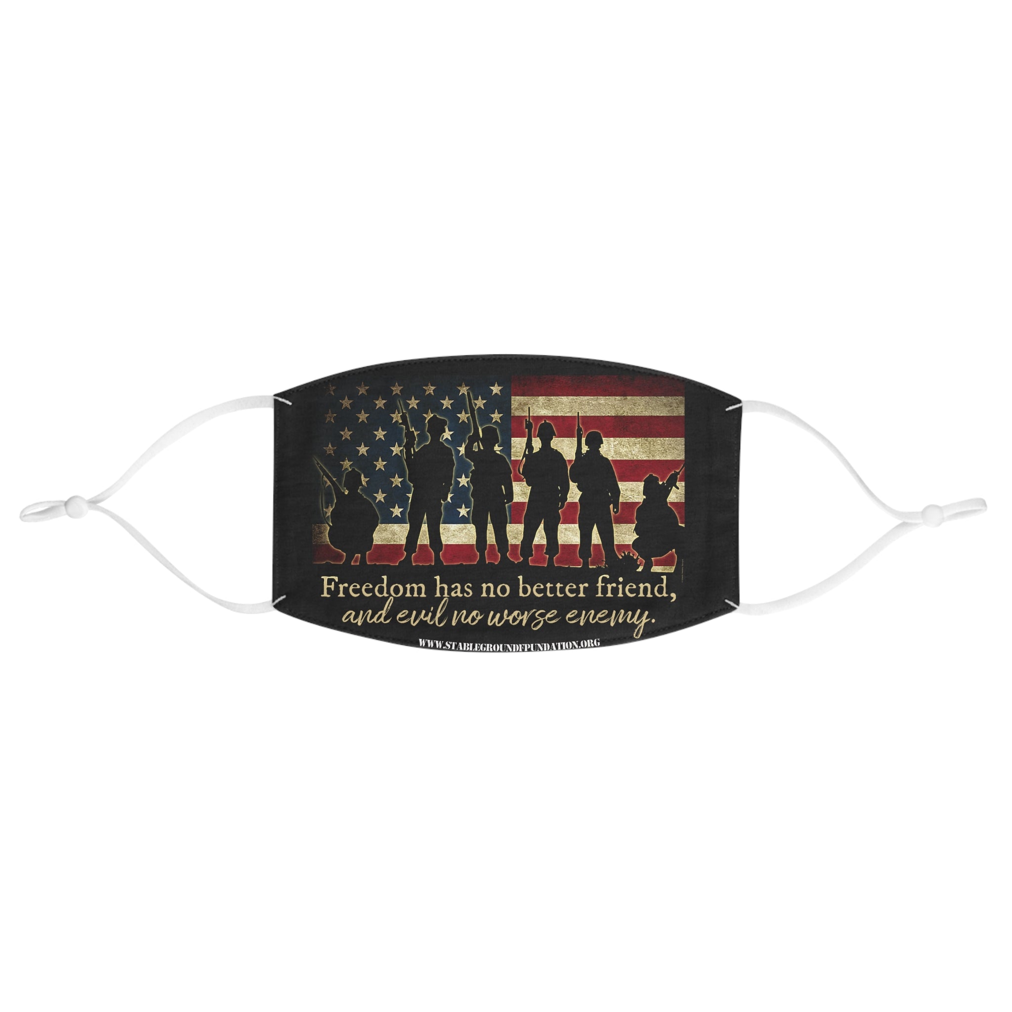Patriotic face mask with American flag and soldier silhouettes featuring the quote Freedom has no better friend and evil no worse enemy