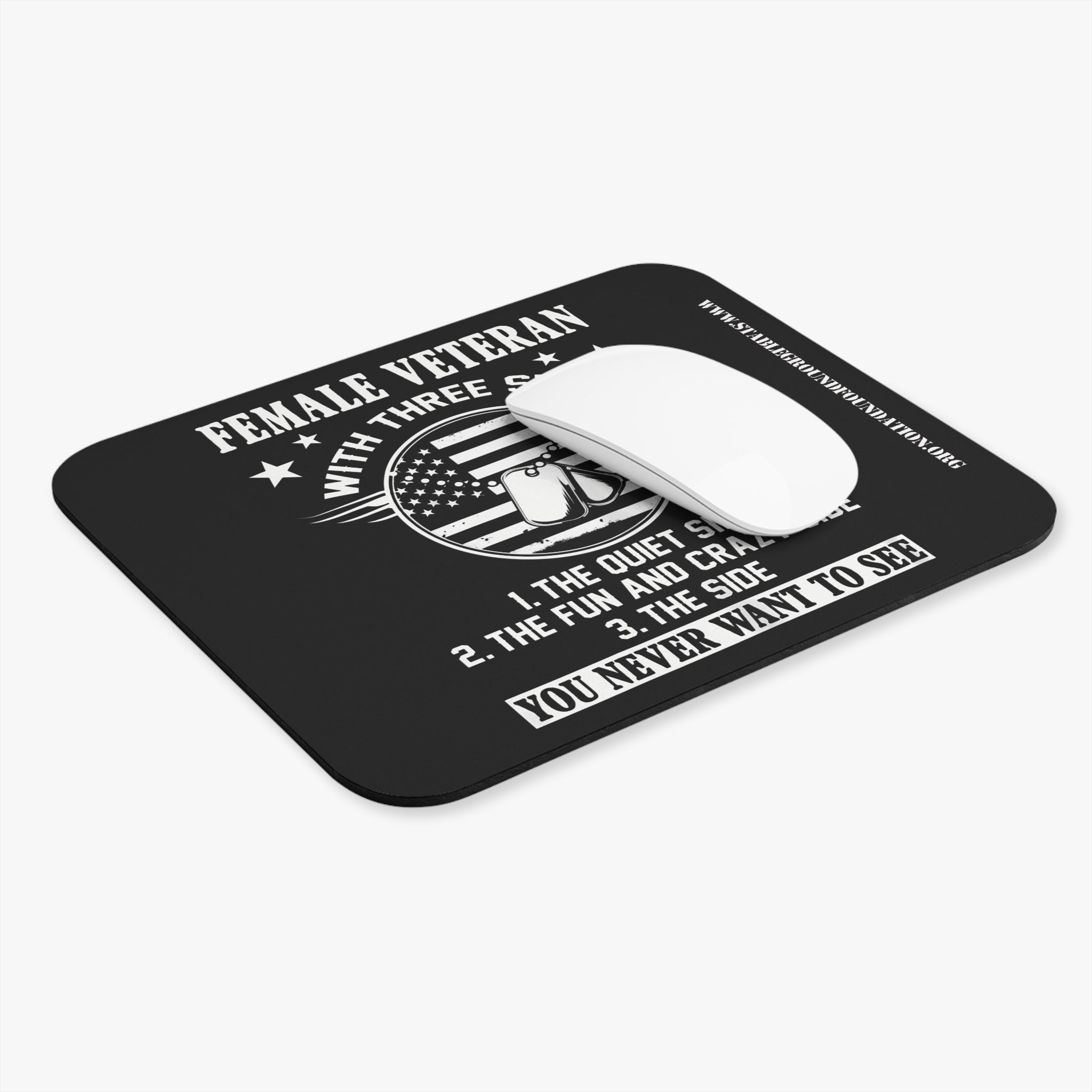 Female Veteran – With Three Sides Patriotic Funny Mouse Pad
