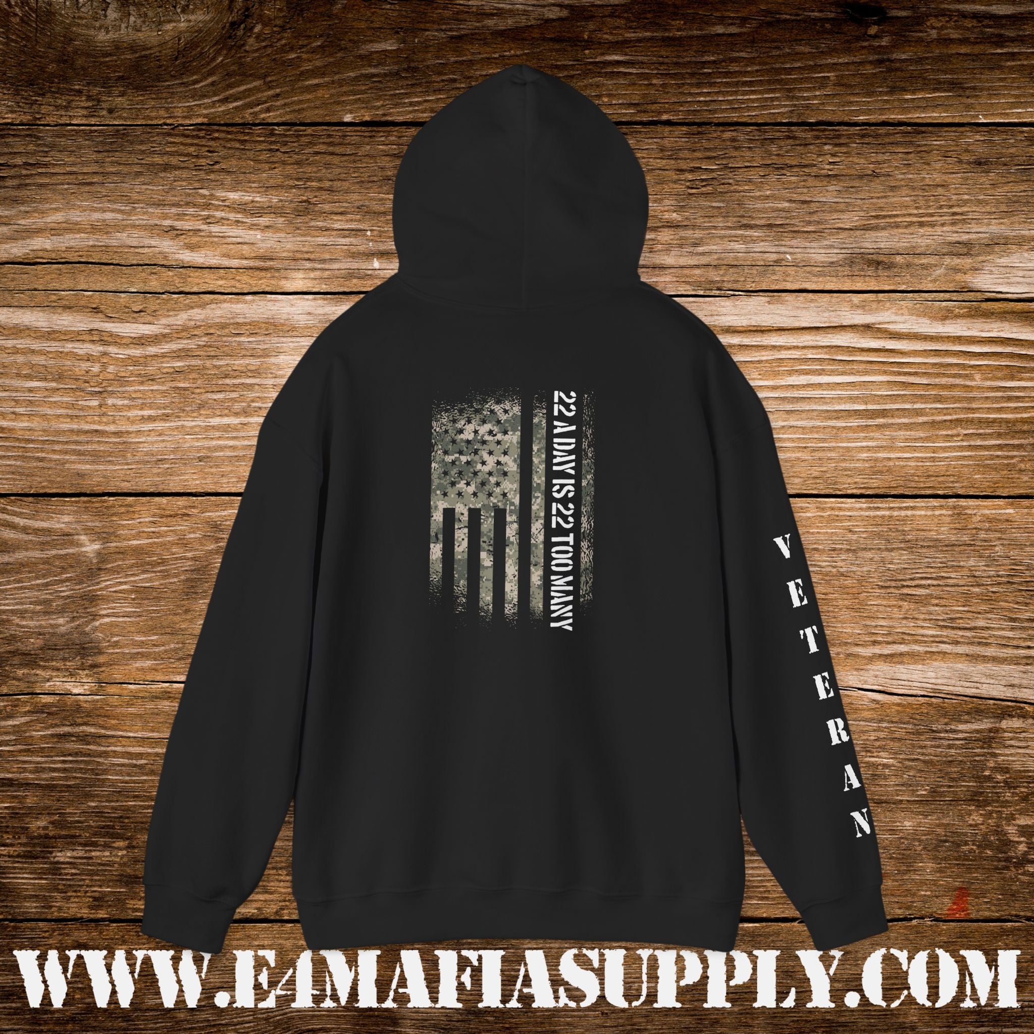 “22 A Day Is 22 Too Many” Veteran Awareness Hoodie