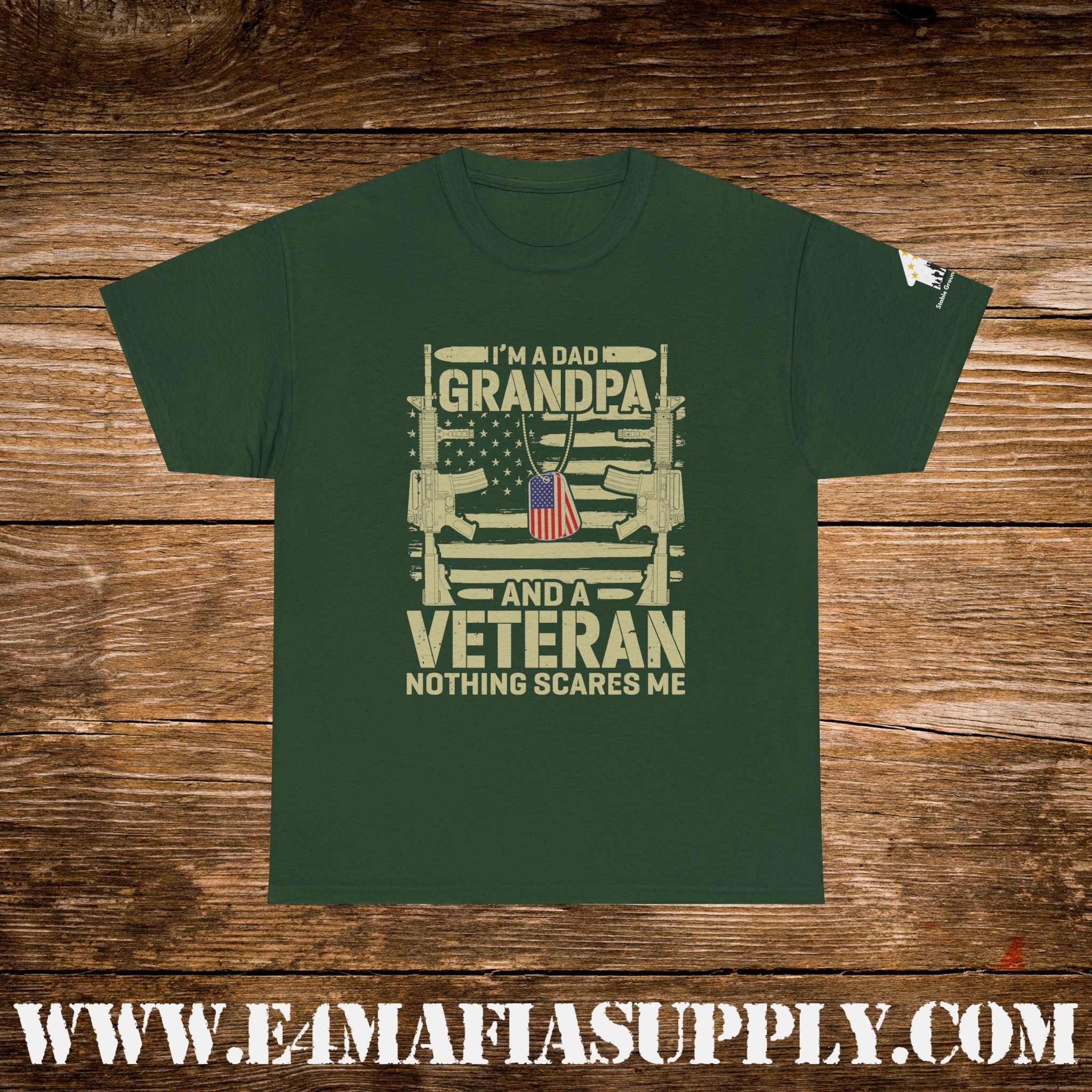 “I’m a Dad, Grandpa & a Veteran — Nothing Scares Me” – Funny Patriotic Veteran T-Shirt