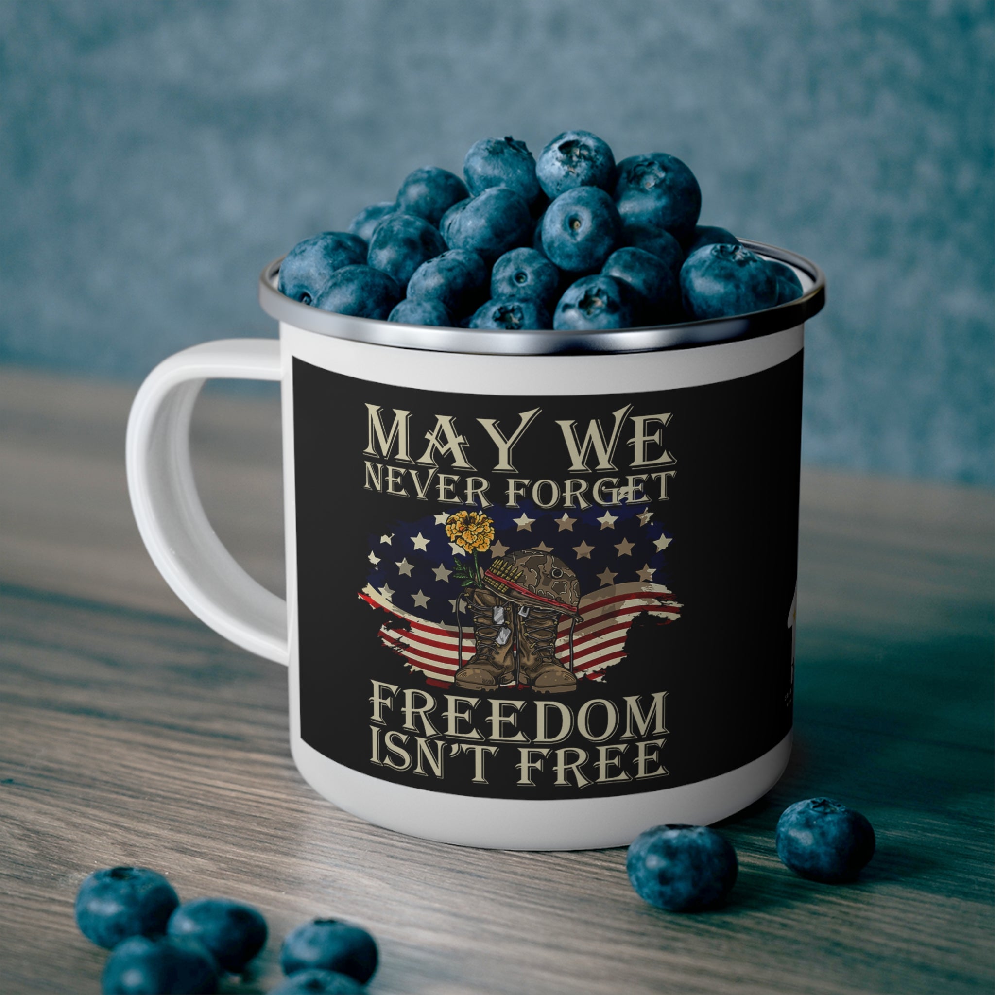 Freedom Isn’t Free Enamel Mug – May We Never Forget Patriotic Veteran Coffee Cup
