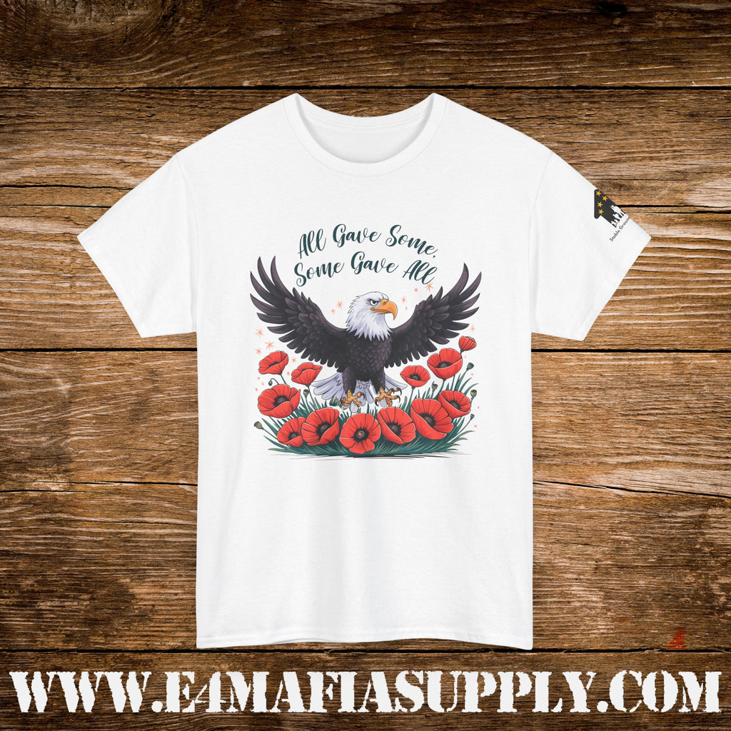 “All Gave Some, Some Gave All” – Bald Eagle & Poppies Memorial Veteran T-Shirt