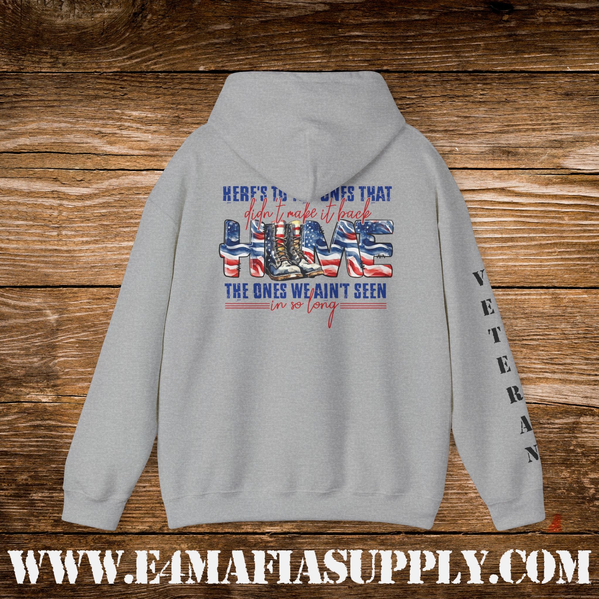 “Here’s to the Ones That Didn’t Make It Home” Patriotic Veteran Memorial Hoodie