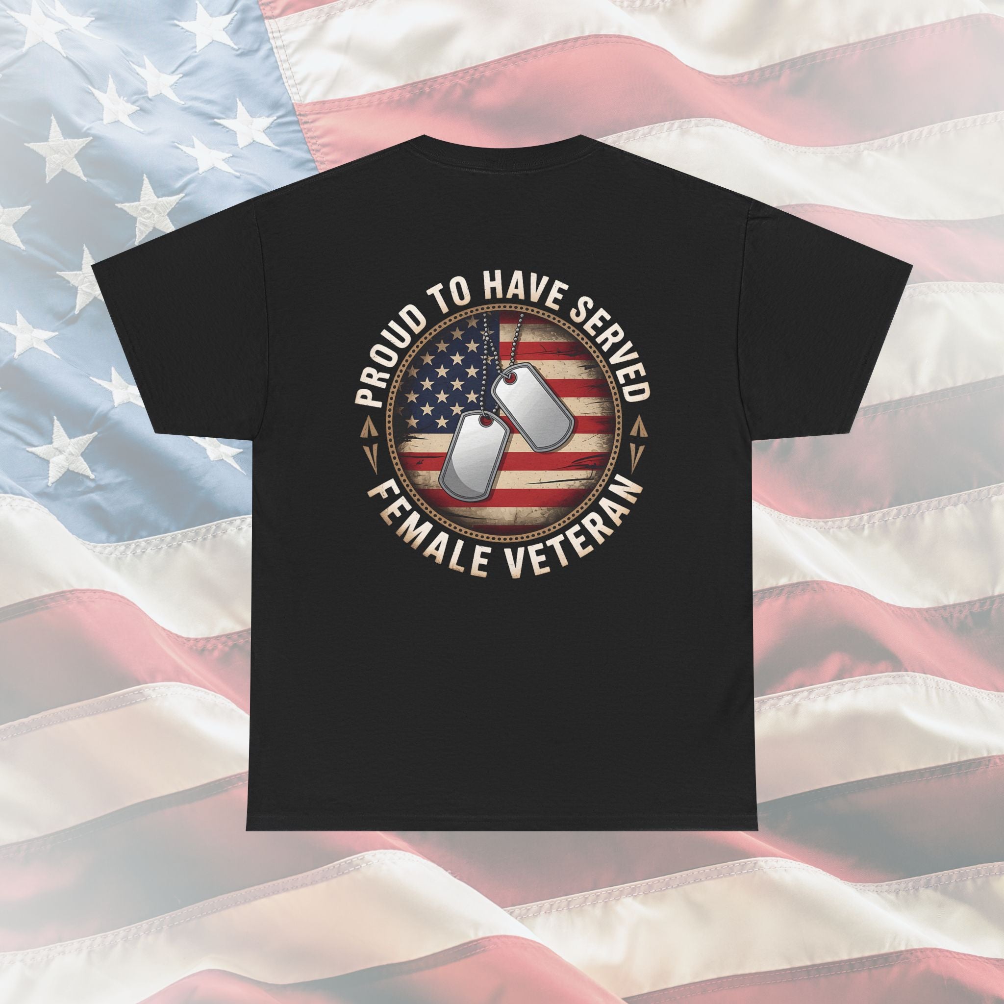 Proud to Have Served Female Veteran T-Shirt
