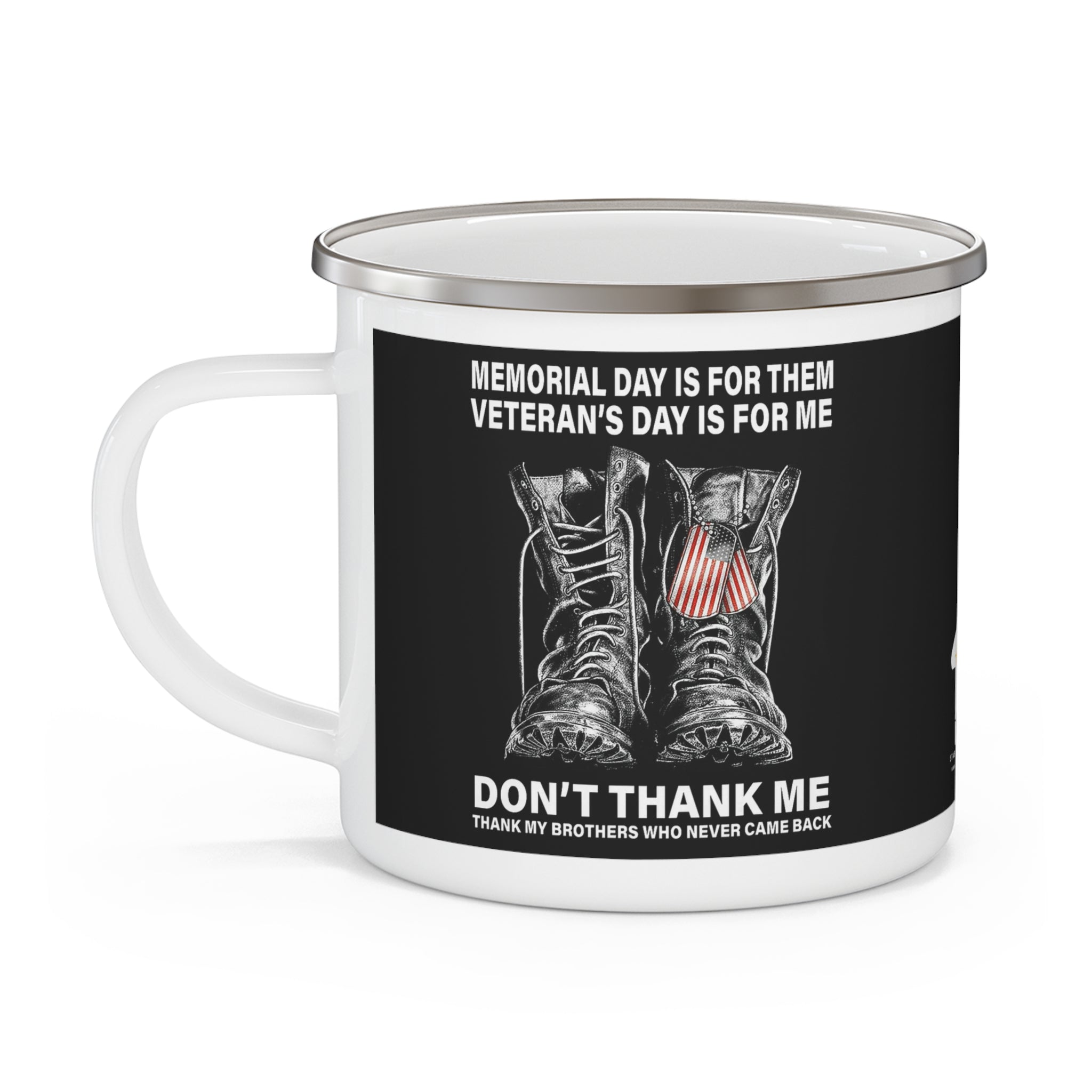 Memorial Day Is for Them Enamel Mug – Veteran’s Day Is for Me Patriotic Coffee Cup