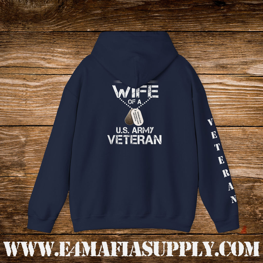 “Proud Wife of a U.S. Army Veteran” Military Hoodie