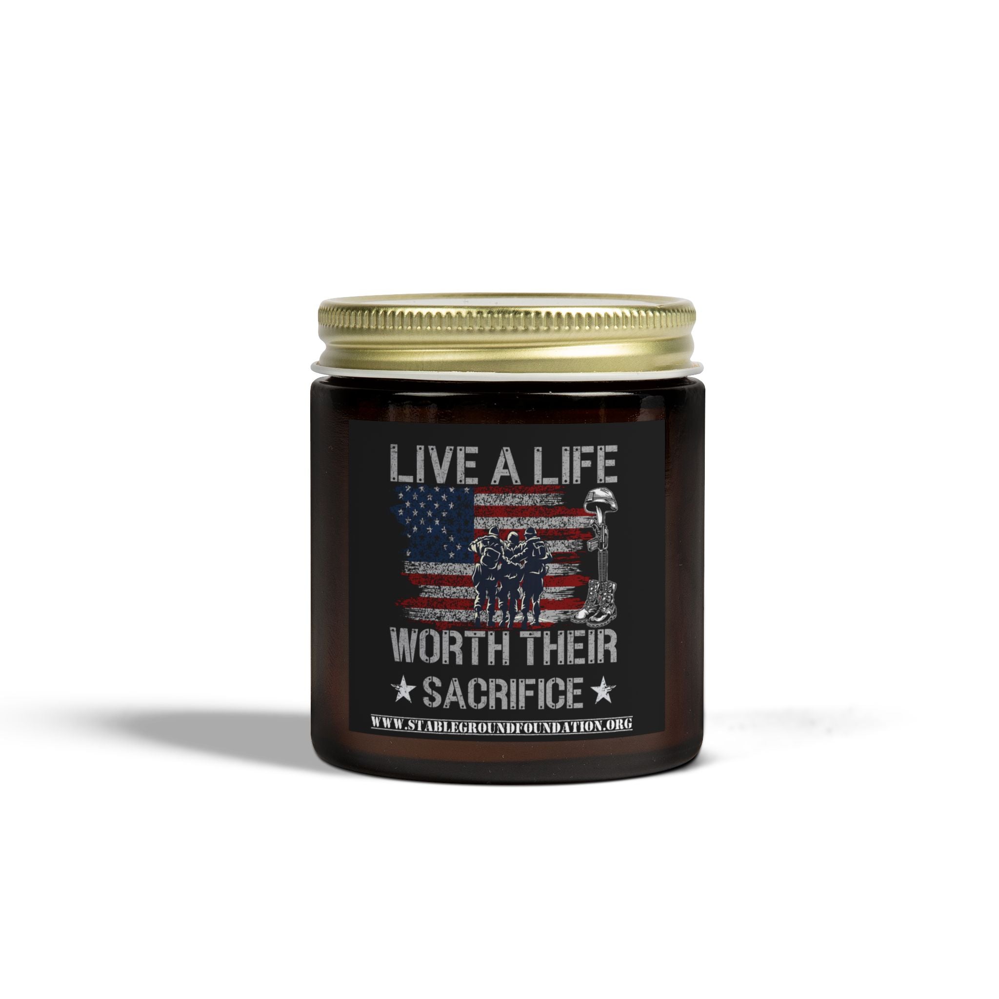 Live a Life Worth Their Sacrifice Candle | Patriotic Veteran Memorial Gift
