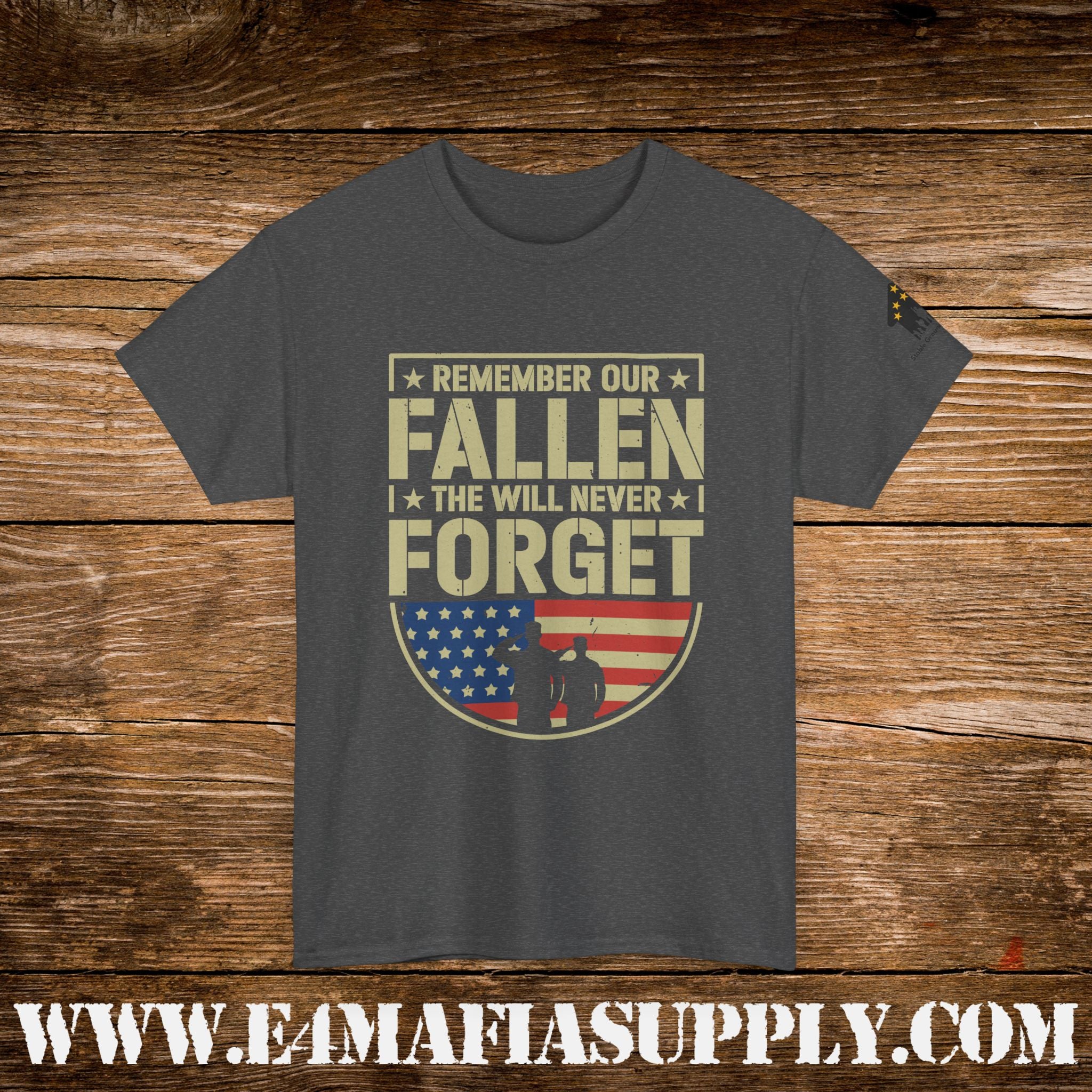 “Remember Our Fallen – We Will Never Forget” – Patriotic Memorial Veteran T-Shirt