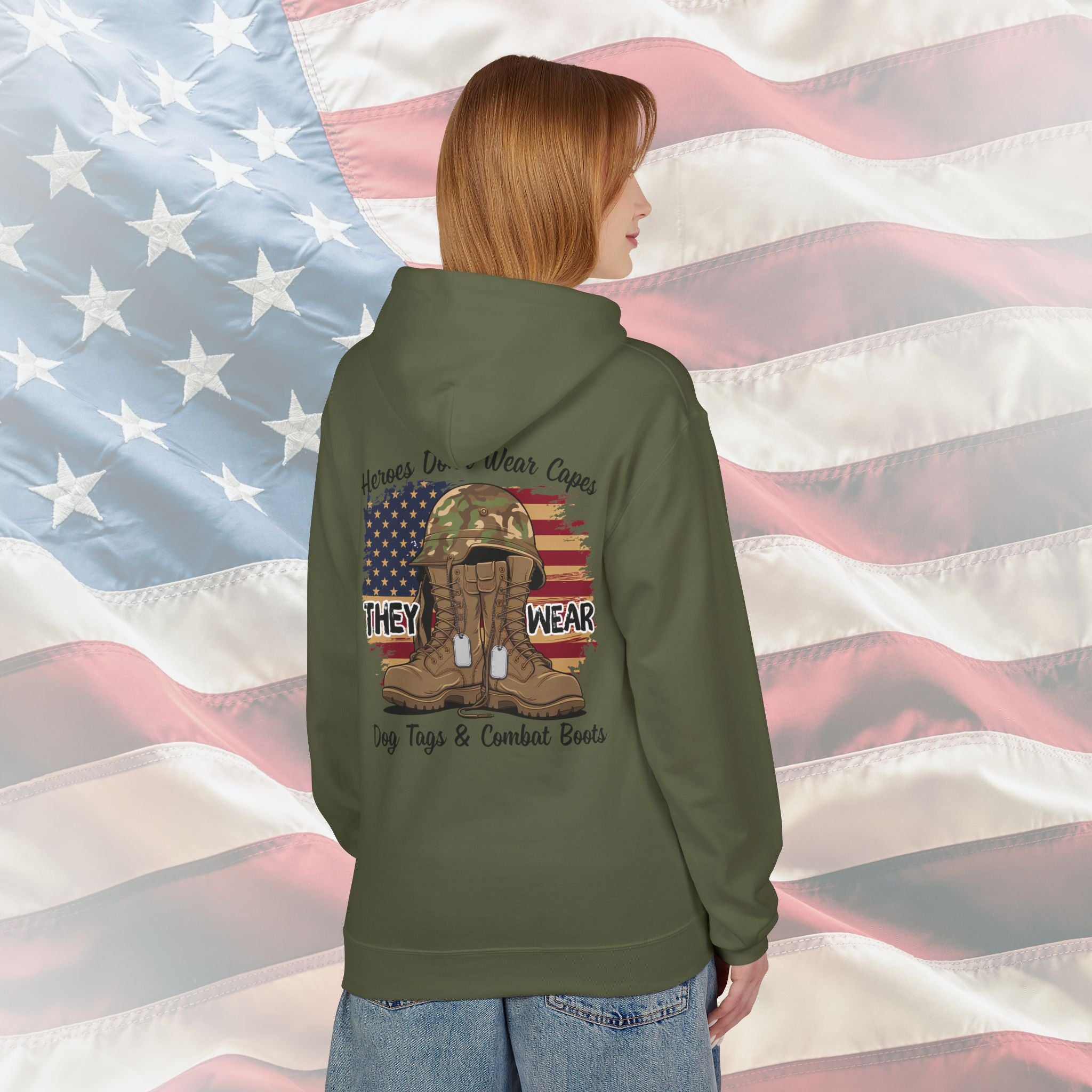 Copy of “Heroes Don’t Wear Capes – They Wear Dog Tags & Combat Boots” Patriotic Military Hoodie