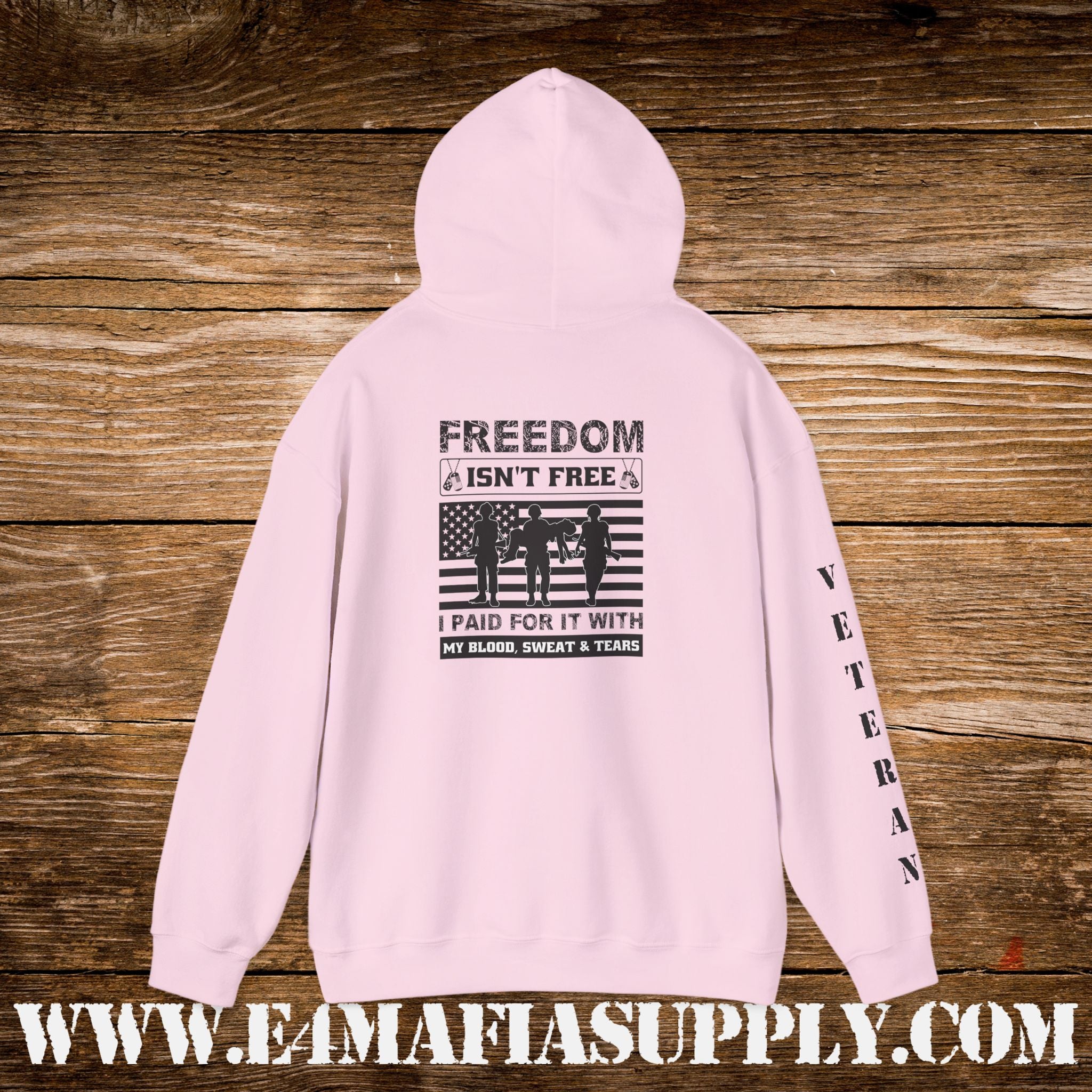 “Freedom Isn’t Free – I Paid for It with My Blood, Sweat & Tears” Patriotic Veteran Sleeve Hoodie