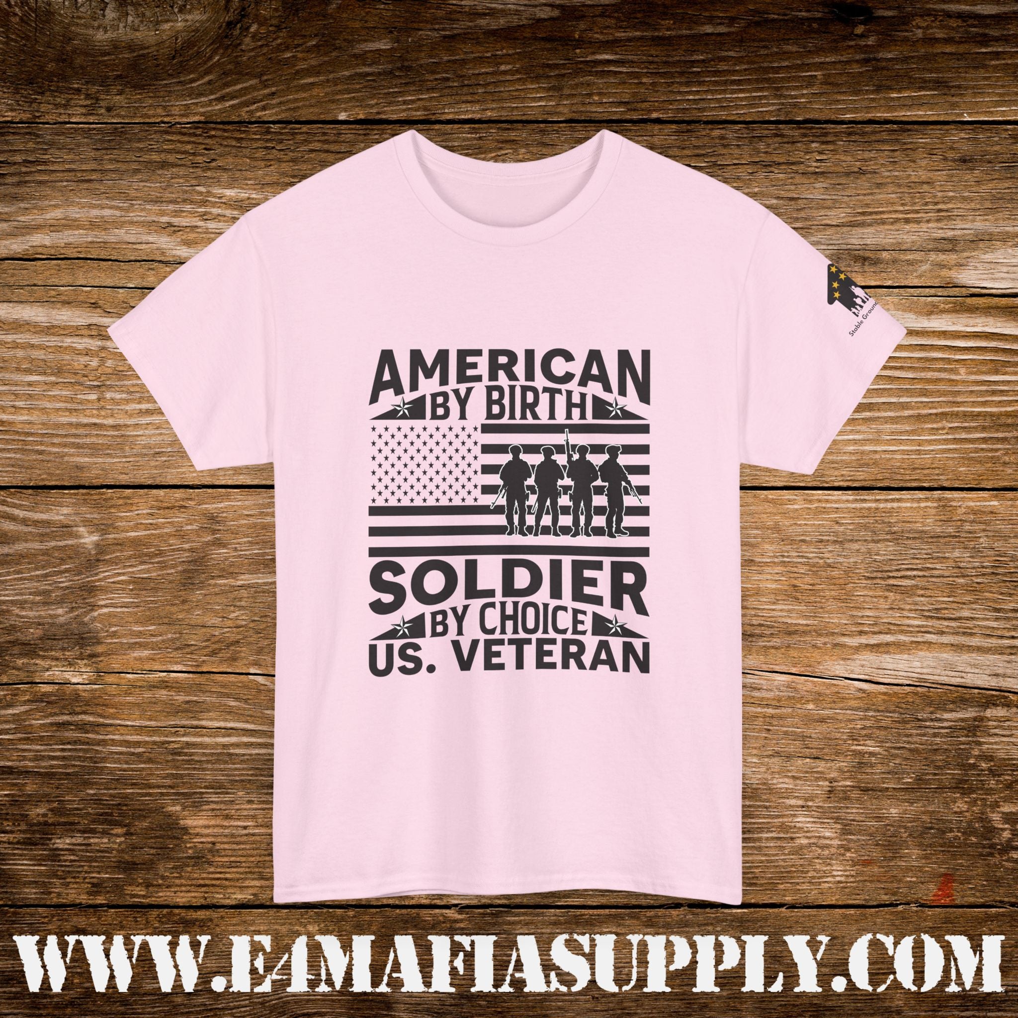 “American by Birth, Soldier by Choice” – U.S. Veteran Patriotic T-Shirt