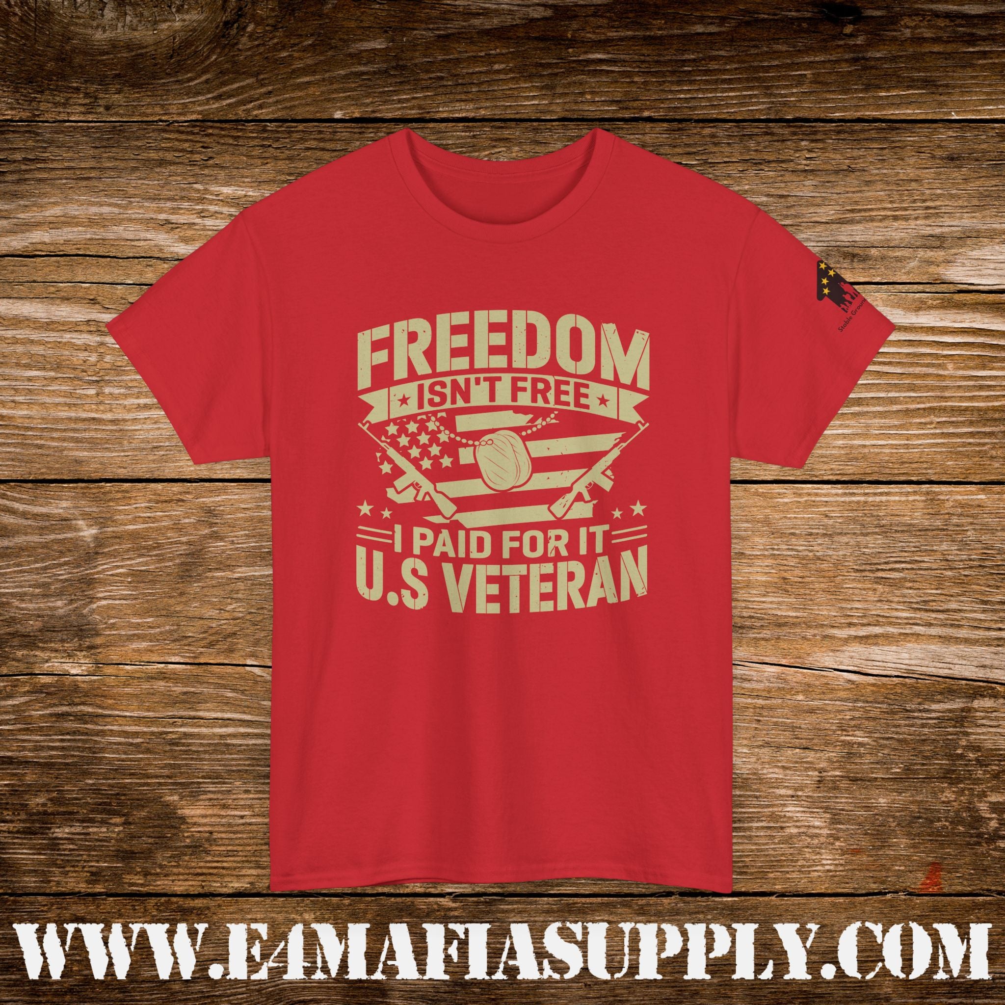 “Freedom Isn’t Free – I Paid for It” – U.S. Veteran Patriotic Military T-Shirt