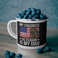 My Favorite Veteran Is My Dad Enamel Mug – Patriotic Father’s Day Coffee Cup