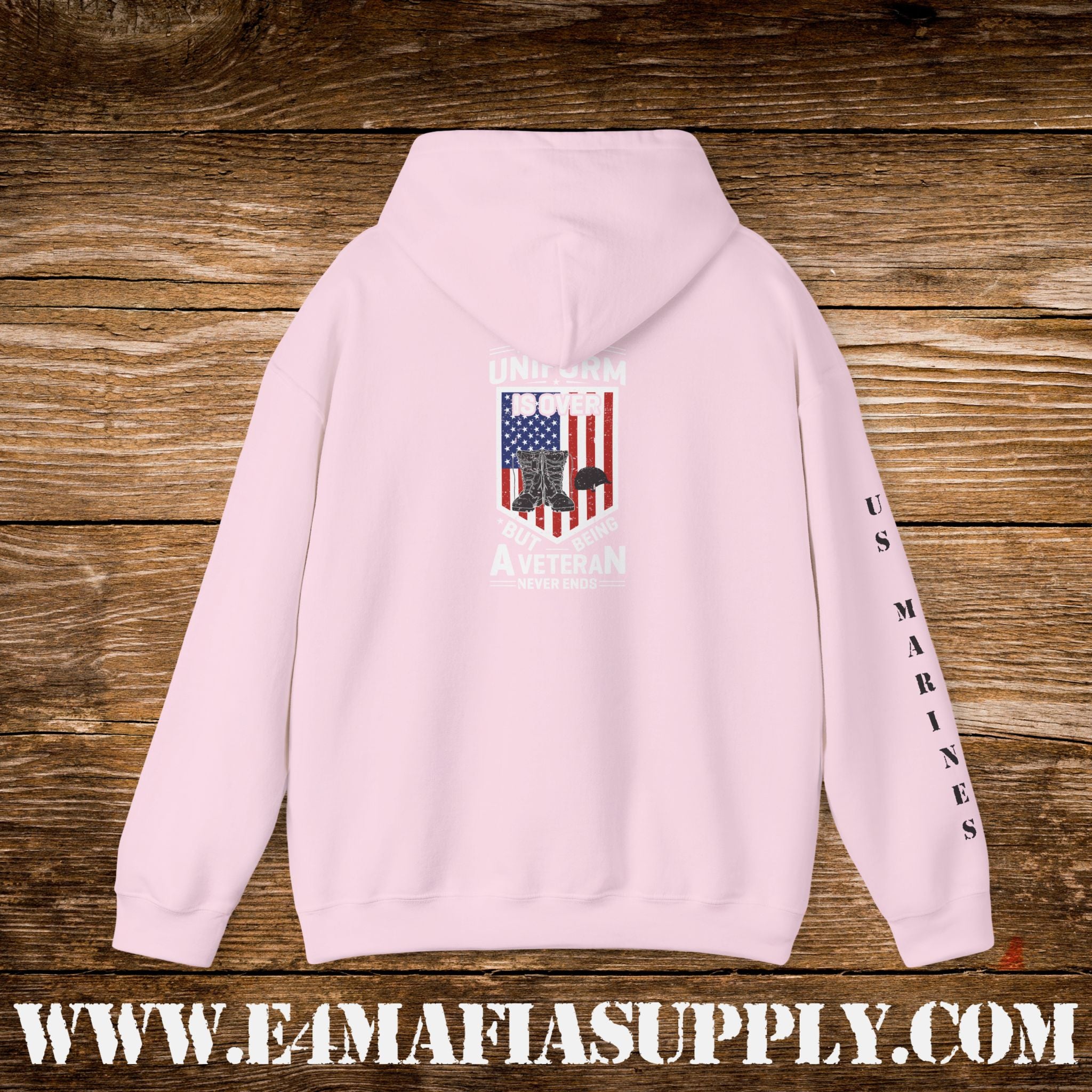 My Time in Uniform Is Over But Being a Veteran Never Ends – US Marines Hoodie