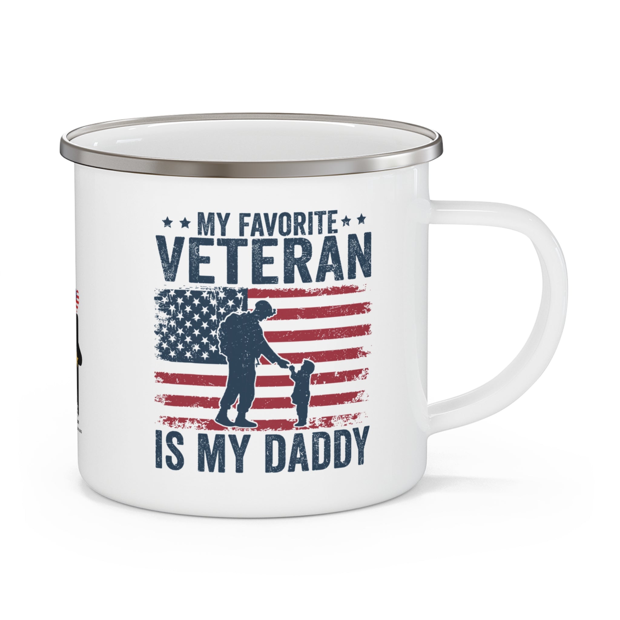 “My Favorite Veteran Is My Daddy” Enamel Mug with American Flag and Father–Child Silhouette