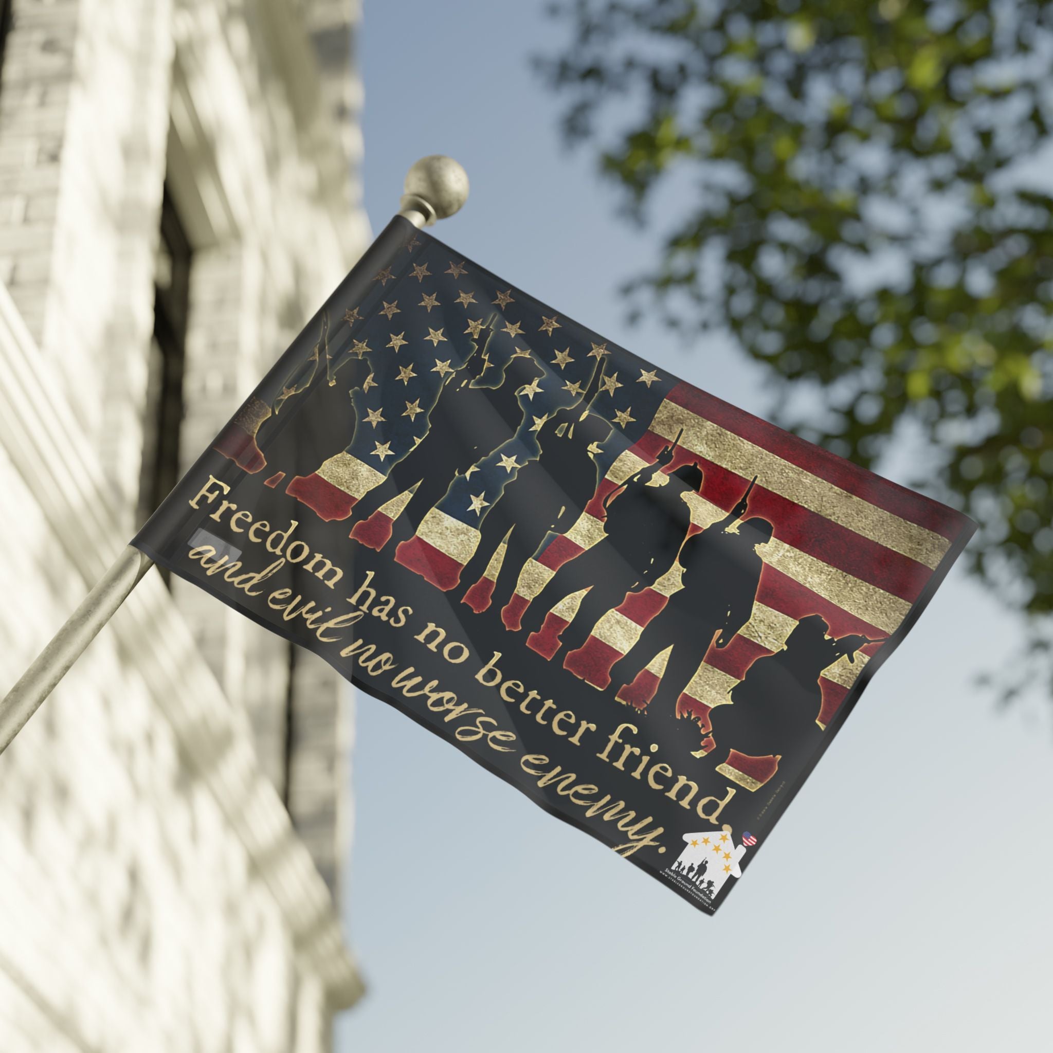Freedom Has No Better Friend Flag – Patriotic Military Tribute Flag