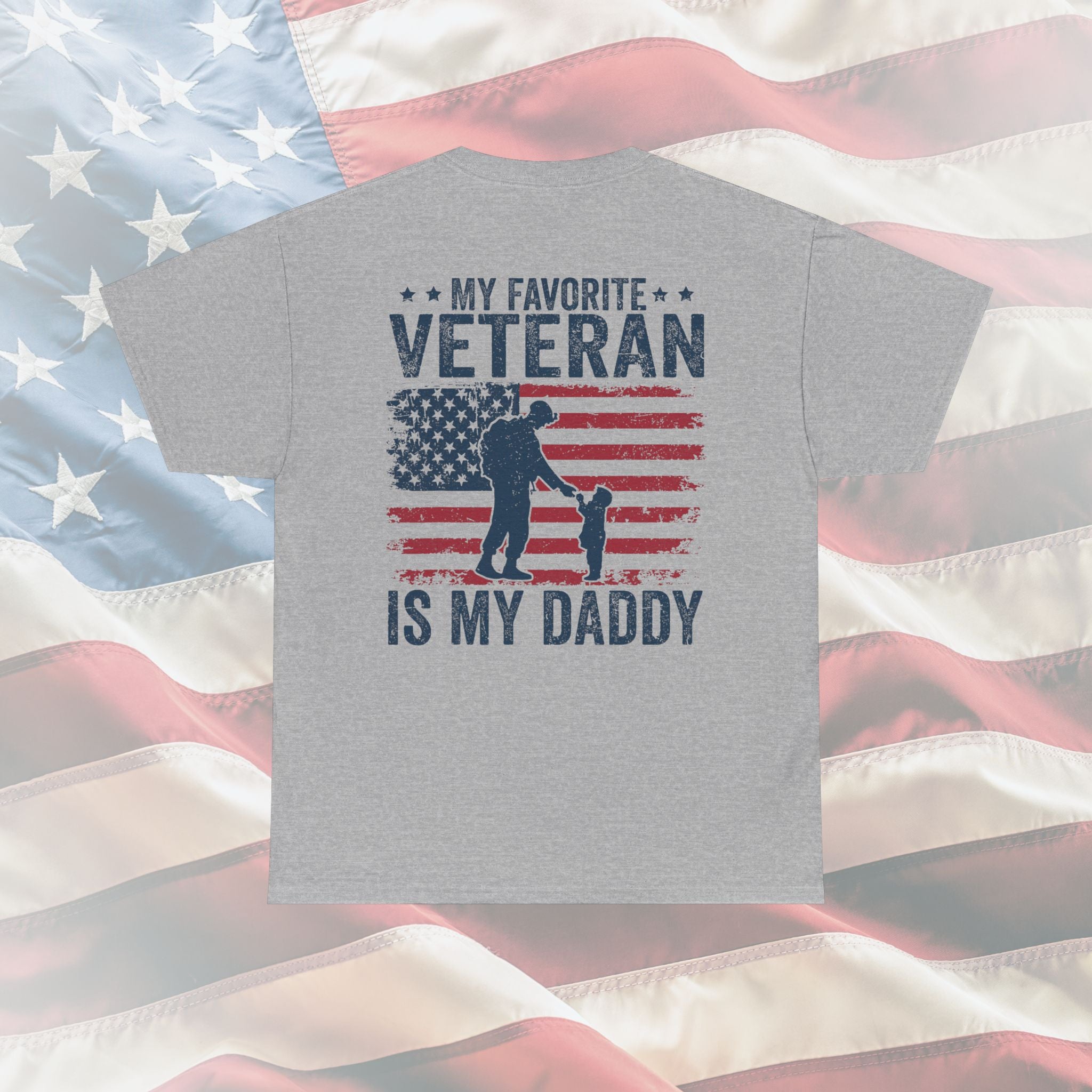 My Favorite Veteran is My Daddy: The Touching Tee for Proud Military Kids and Patriotic Fathers