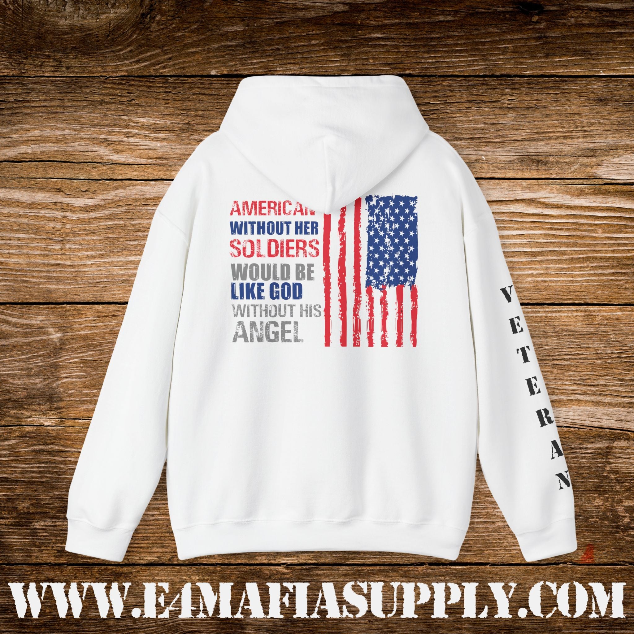 “America Without Her Soldiers” Patriotic Veteran Hoodie