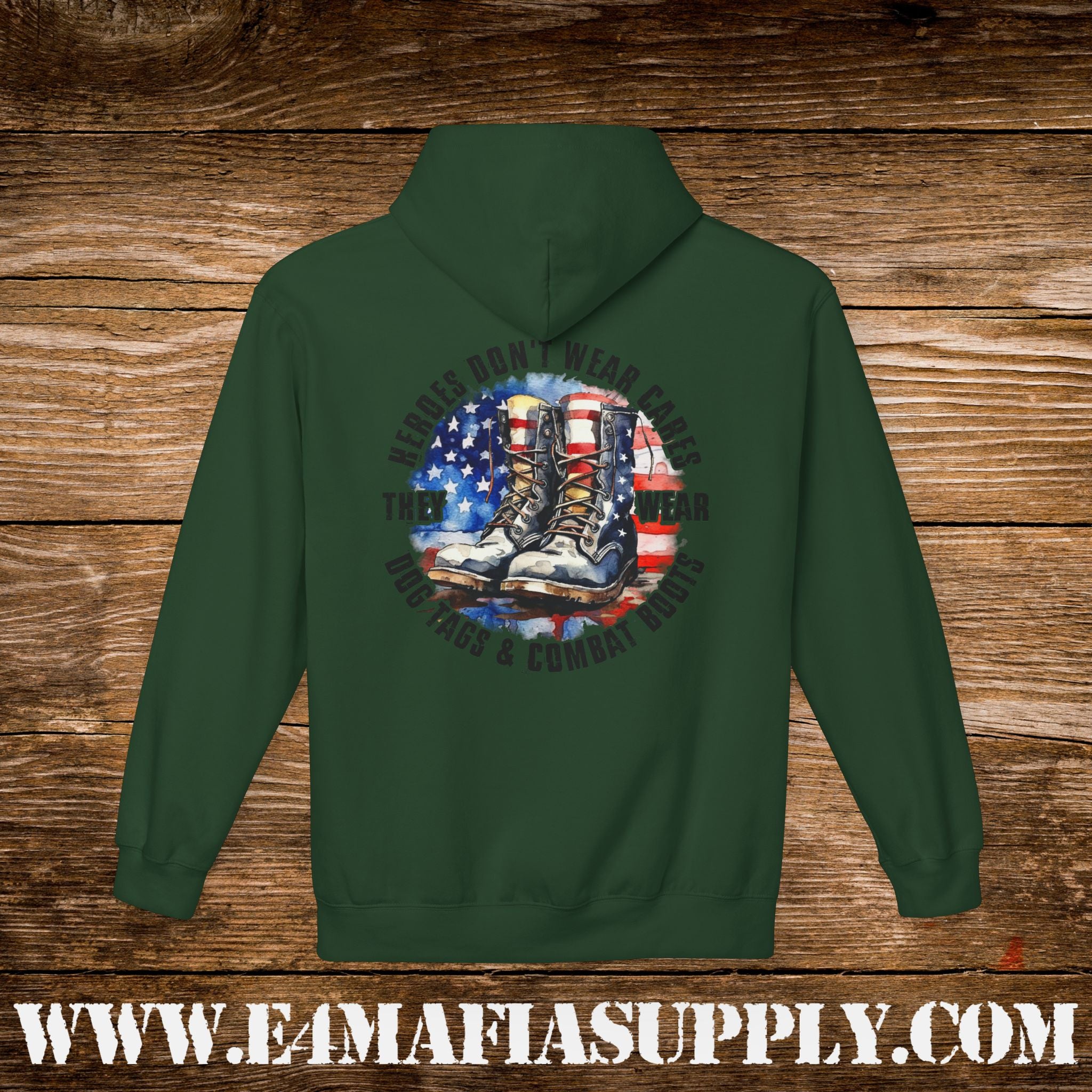 “Heroes Don’t Wear Capes – They Wear Dog Tags & Combat Boots” Patriotic Military Hoodie