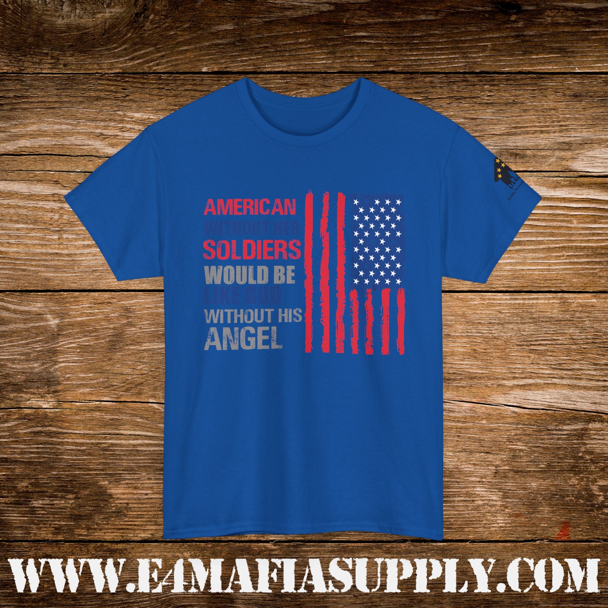 “America Without Her Soldiers” – Patriotic American Flag Quote T-Shirt
