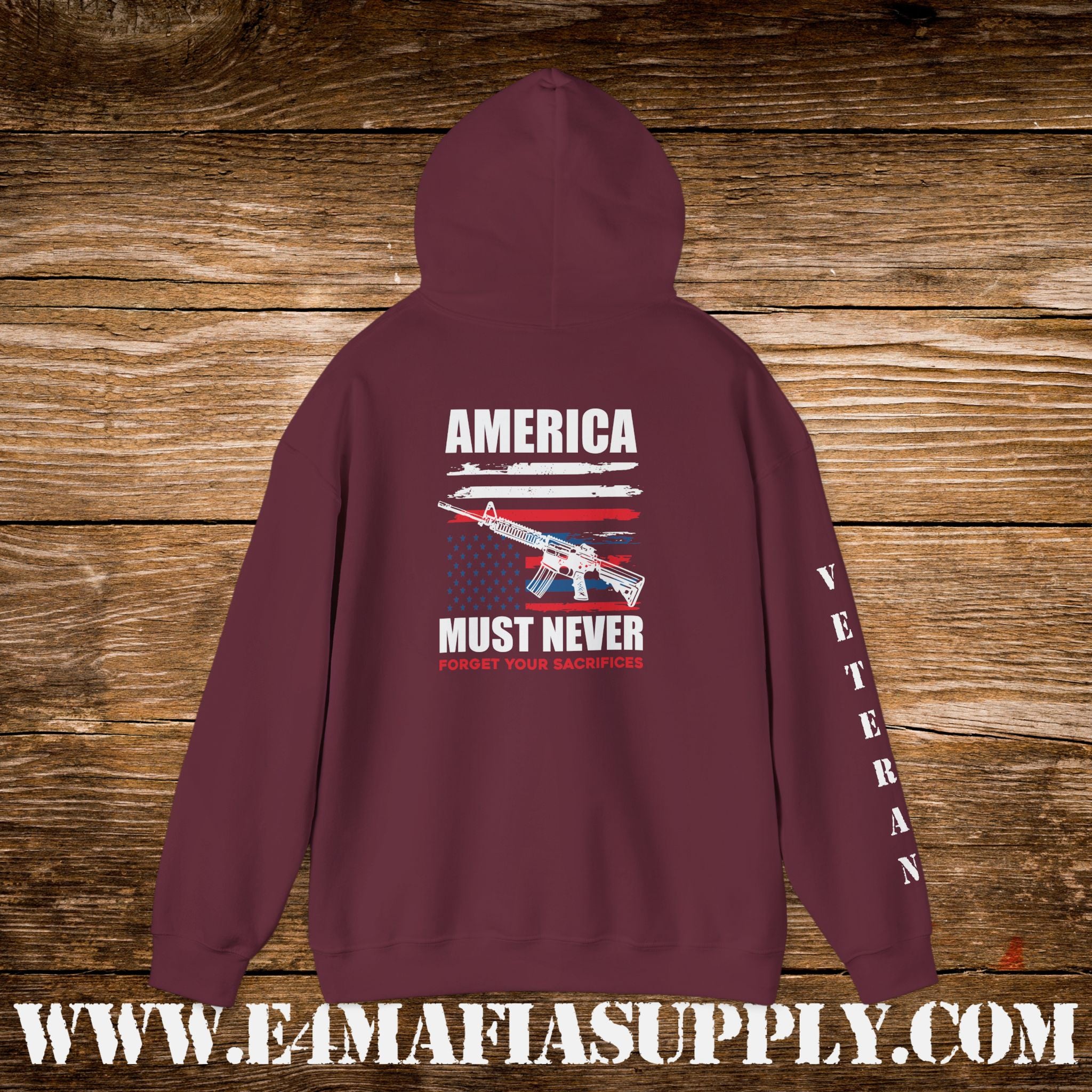 “America Must Never Forget Your Sacrifices” Patriotic Veteran Hoodie
