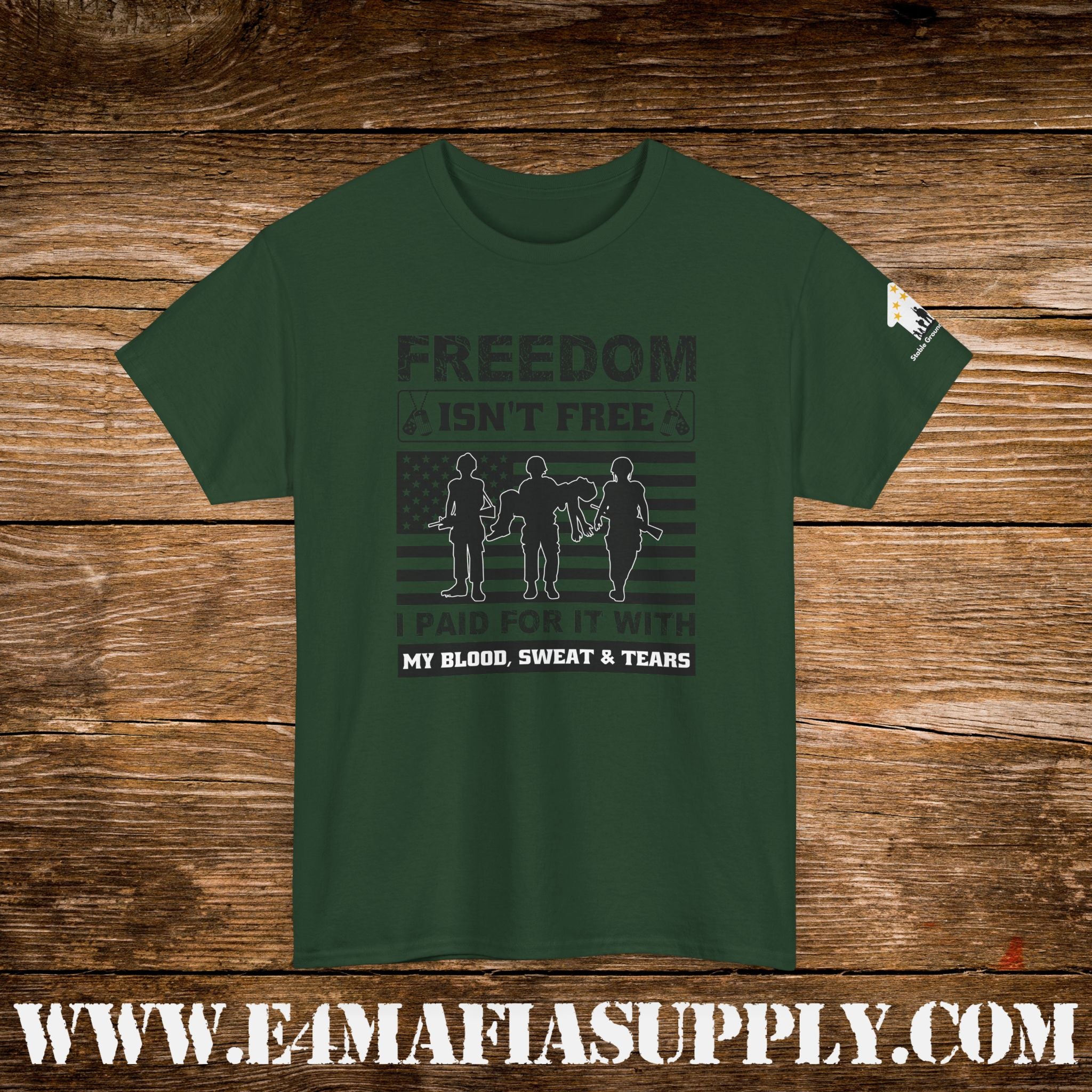 “Freedom Isn’t Free – I Paid for It with My Blood, Sweat & Tears” – Patriotic U.S. Veteran T-Shirt