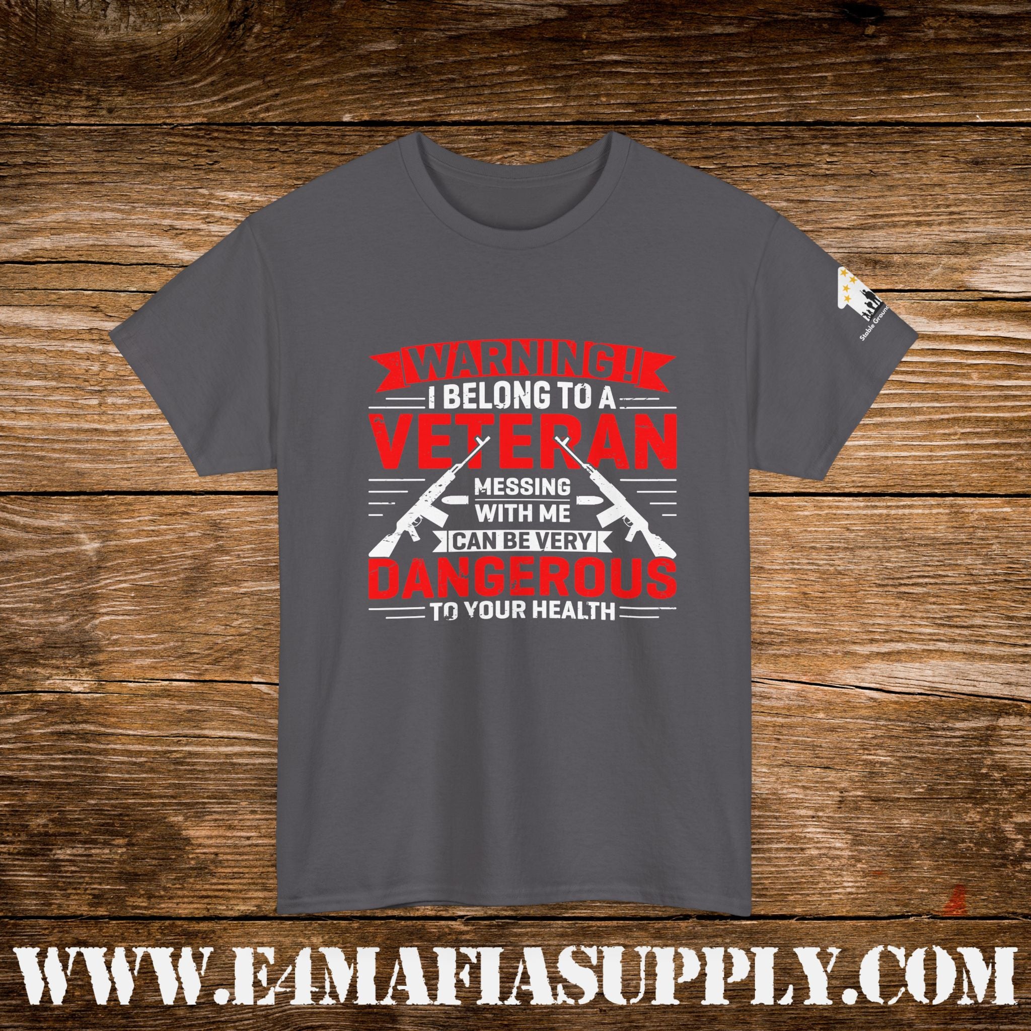 “Warning: I Belong to a Veteran — Dangerous to Your Health” T-Shirt