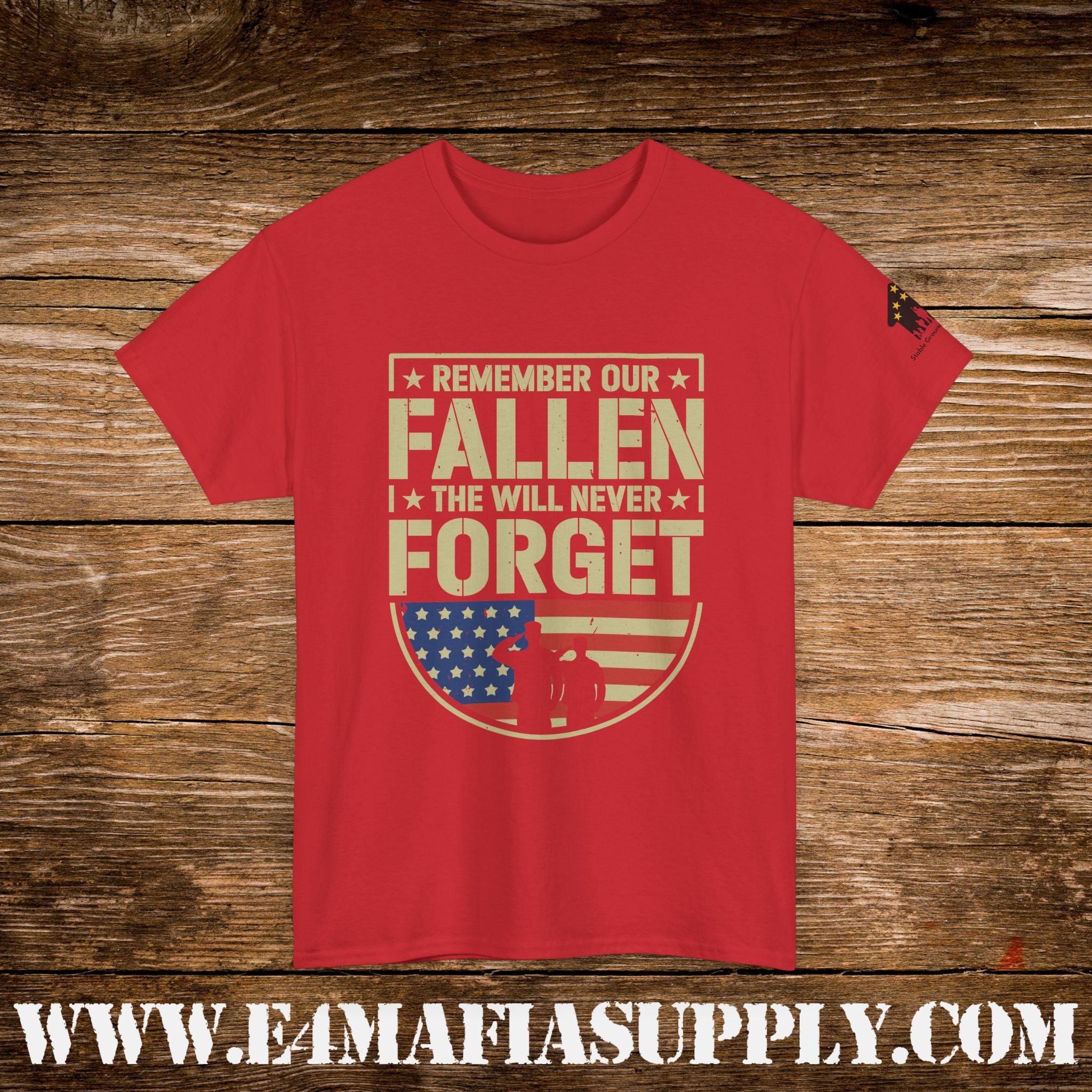 “Remember Our Fallen – We Will Never Forget” – Patriotic Memorial Veteran T-Shirt