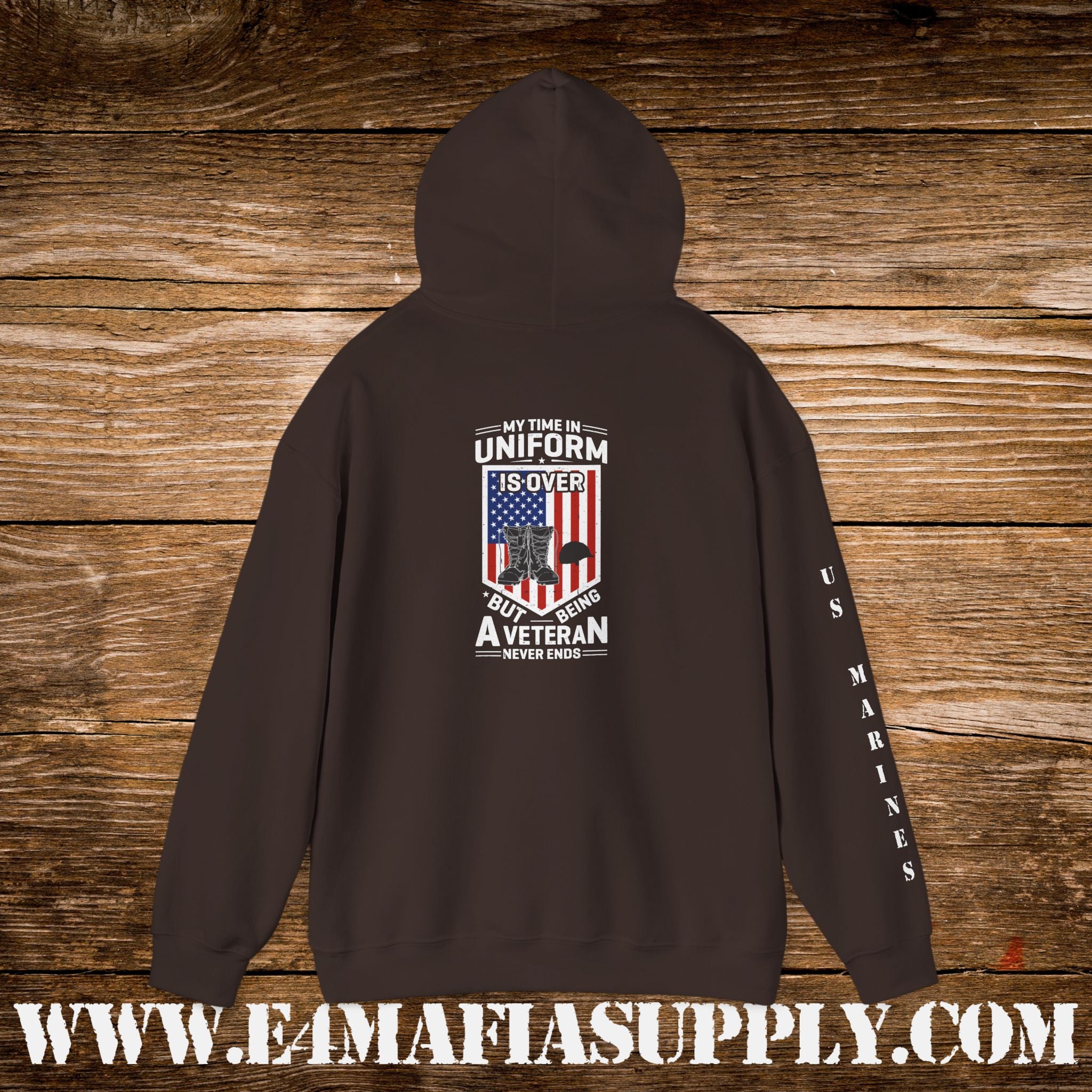 My Time in Uniform Is Over But Being a Veteran Never Ends – US Marines Hoodie