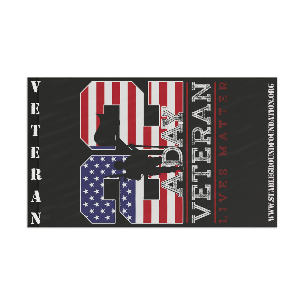 22 A Day — Veteran Lives Matter Awareness Flag for Support and Hope