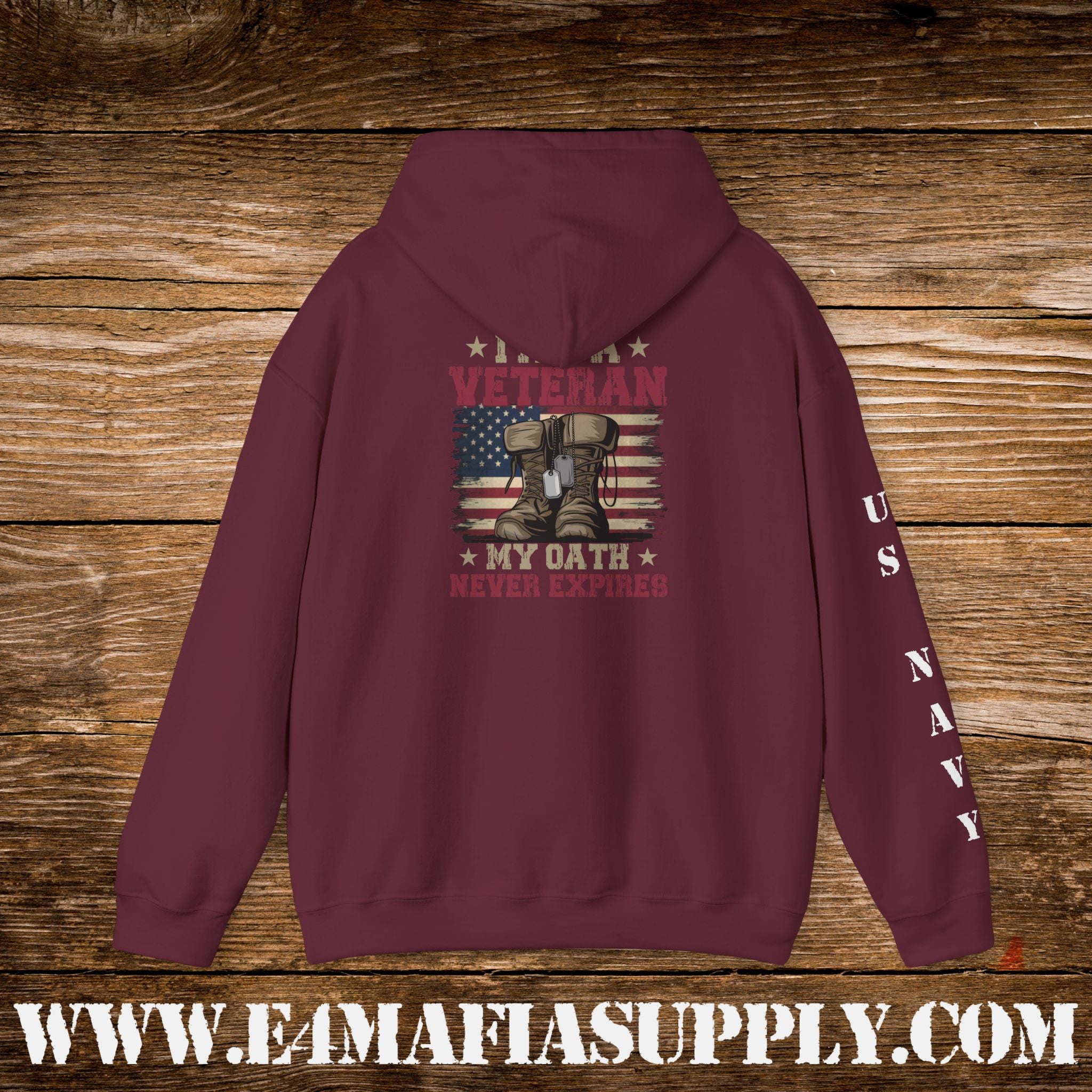I Am a Veteran – My Oath Never Expires – US Navy Hoodie
