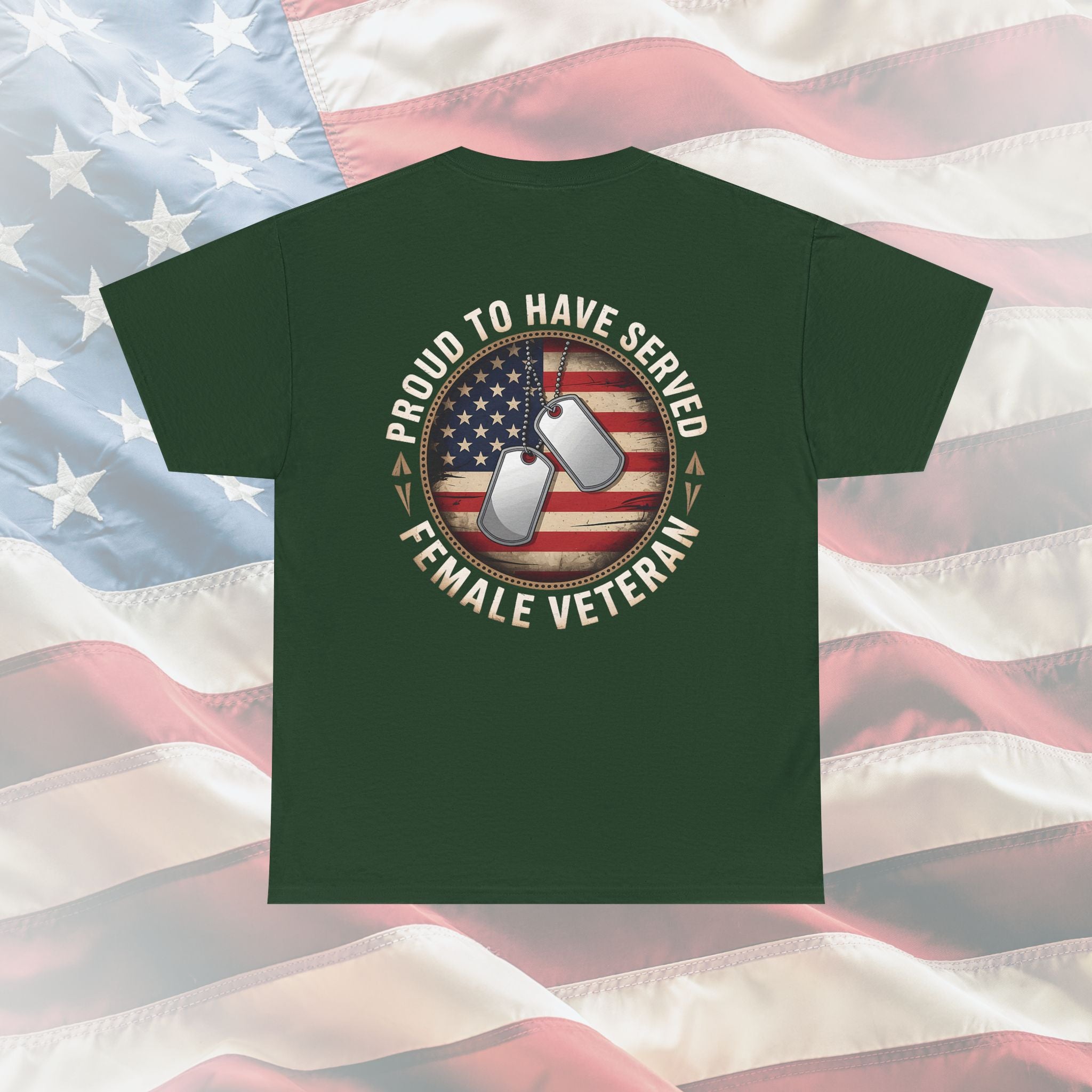 Proud to Have Served Female Veteran T-Shirt