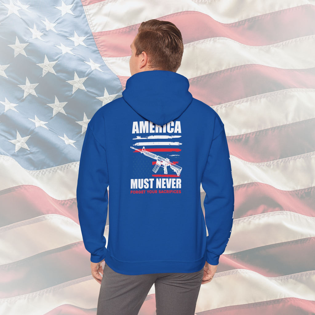 “America Must Never Forget Your Sacrifices” Patriotic Veteran Hoodie
