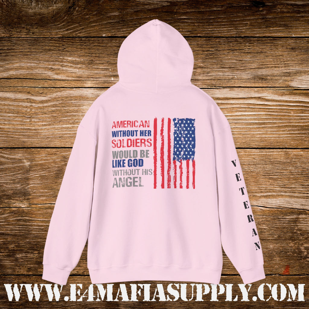 “America Without Her Soldiers” Patriotic Veteran Hoodie