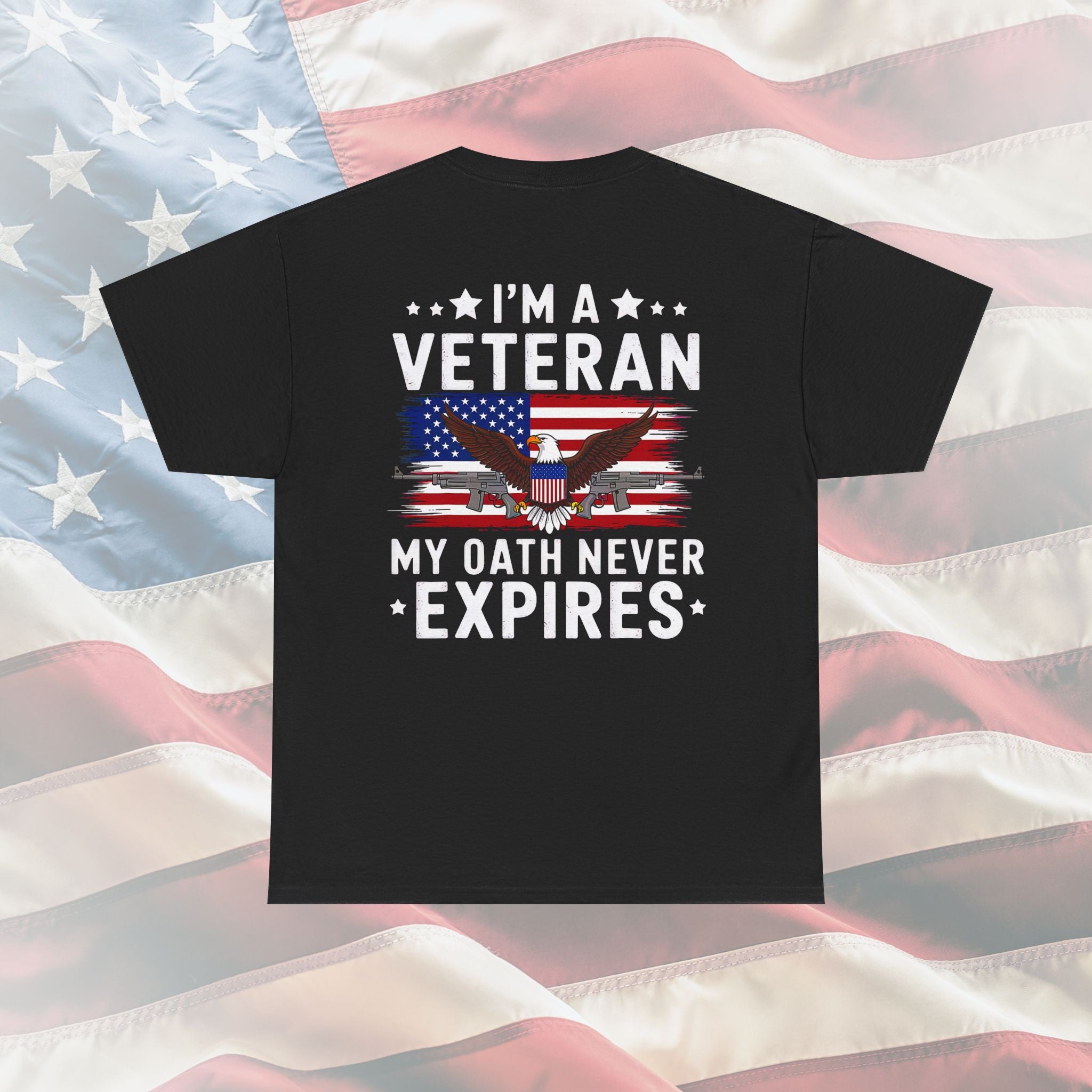My Oath Never Expires – Proud Veteran Statement Tee