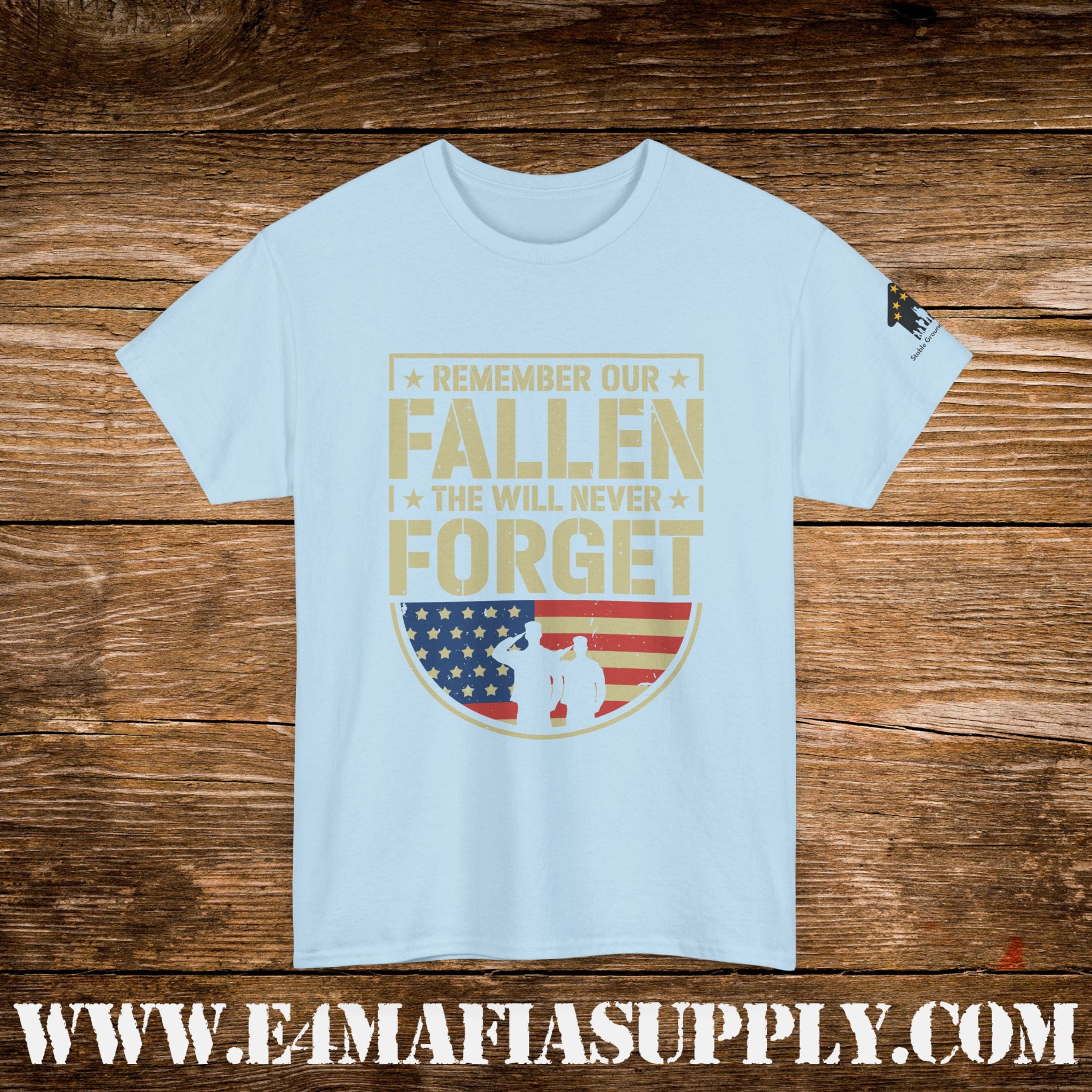 “Remember Our Fallen – We Will Never Forget” – Patriotic Memorial Veteran T-Shirt
