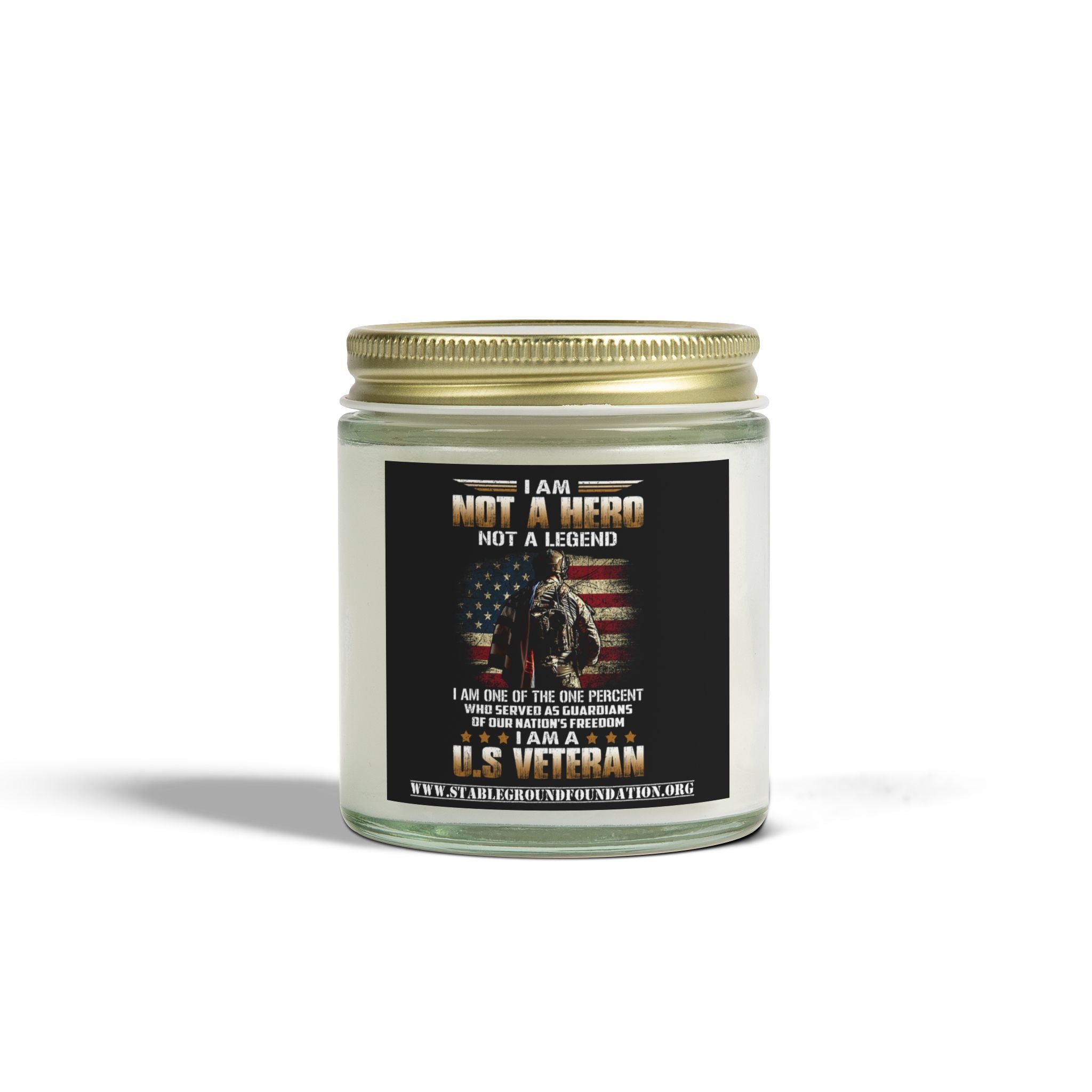 I Am Not a Hero Candle | Patriotic Veteran Candle for the Humble American Hero