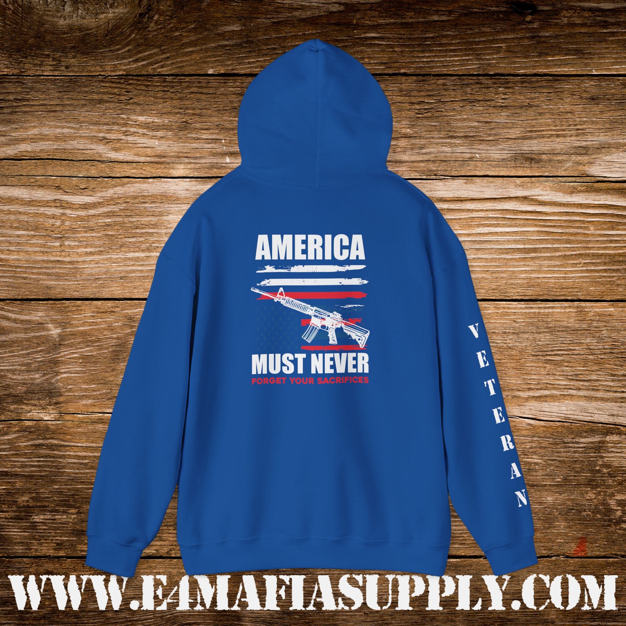 “America Must Never Forget Your Sacrifices” Patriotic Veteran Hoodie