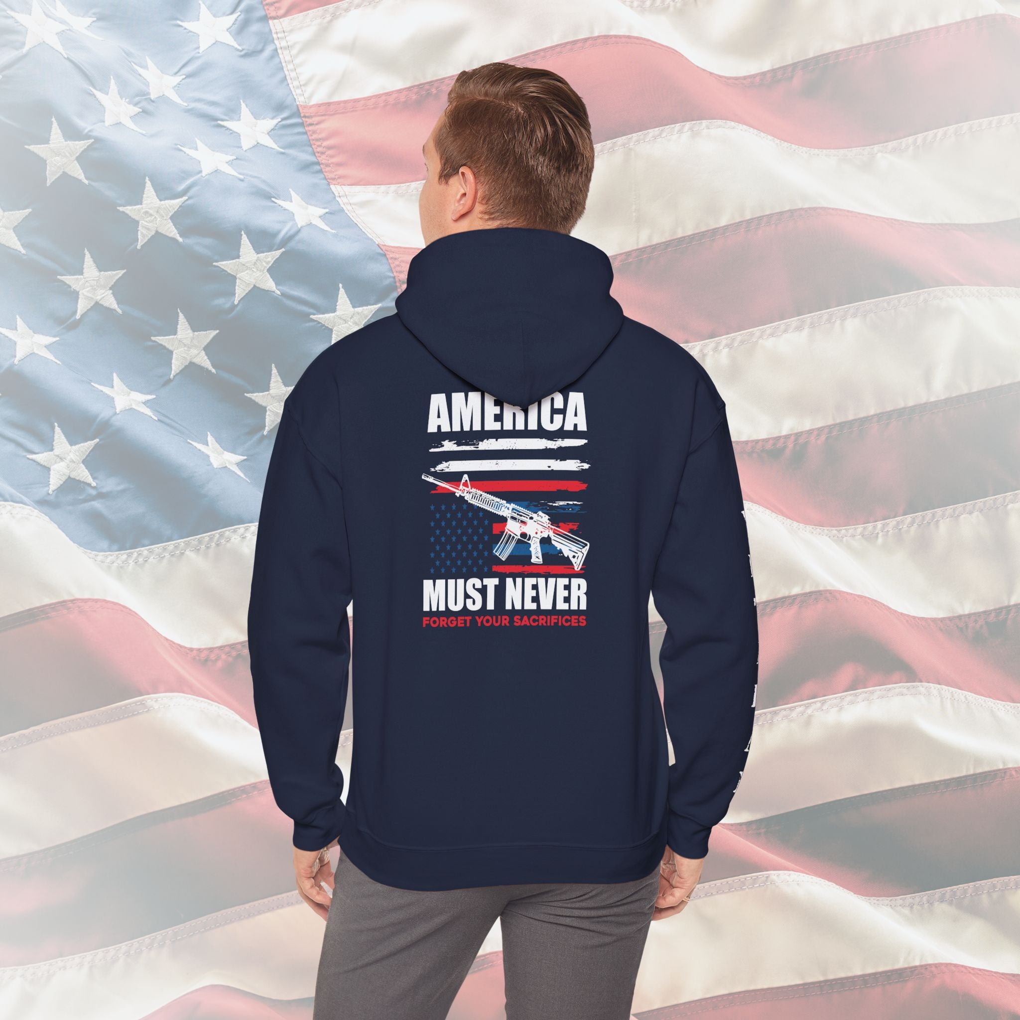 “America Must Never Forget Your Sacrifices” Patriotic Veteran Hoodie