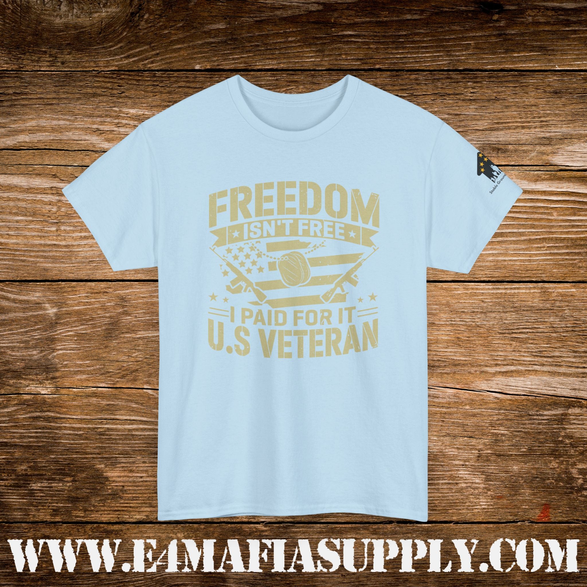 “Freedom Isn’t Free – I Paid for It” – U.S. Veteran Patriotic Military T-Shirt