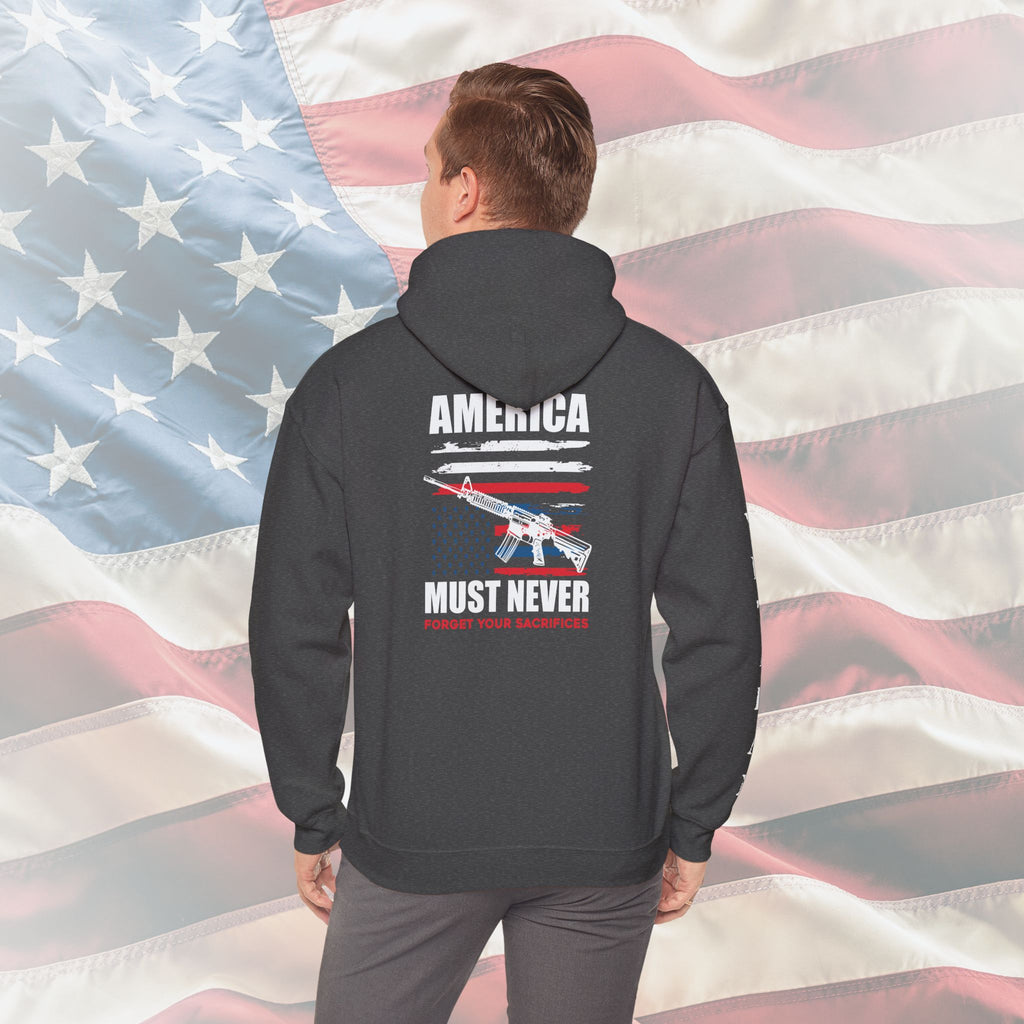 “America Must Never Forget Your Sacrifices” Patriotic Veteran Hoodie
