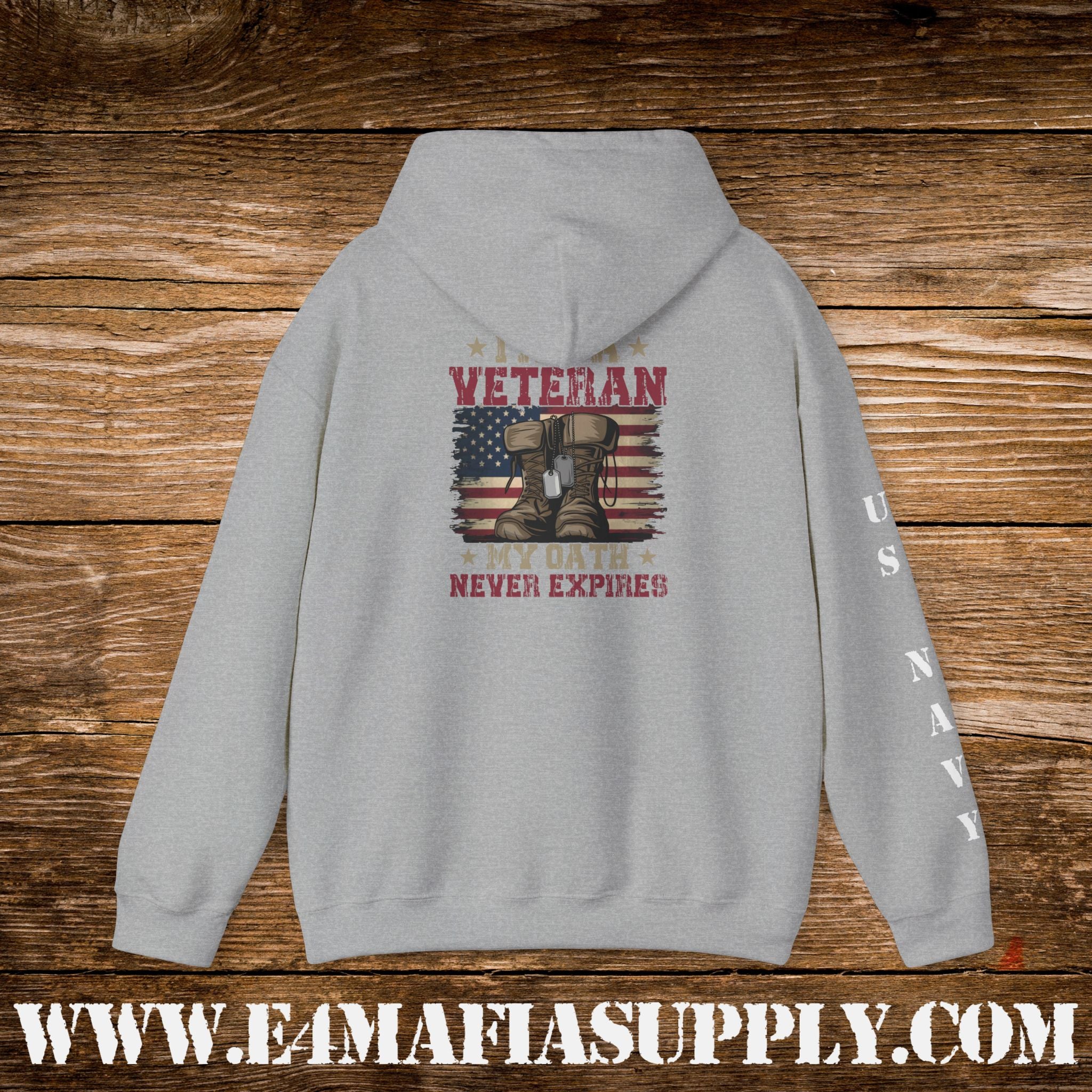 I Am a Veteran – My Oath Never Expires – US Navy Hoodie