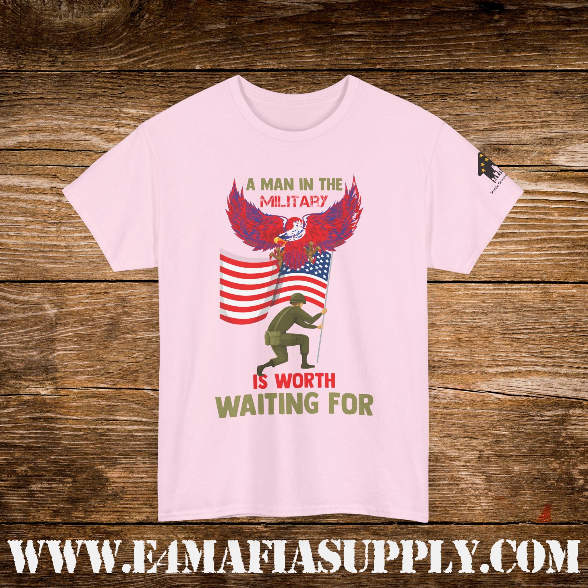 “A Man in the Military Is Worth Waiting For” – Patriotic Love & Service T-Shirt