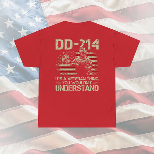 DD-214 Veteran T-Shirt – It’s a Veteran Thing You Wouldn’t Understand