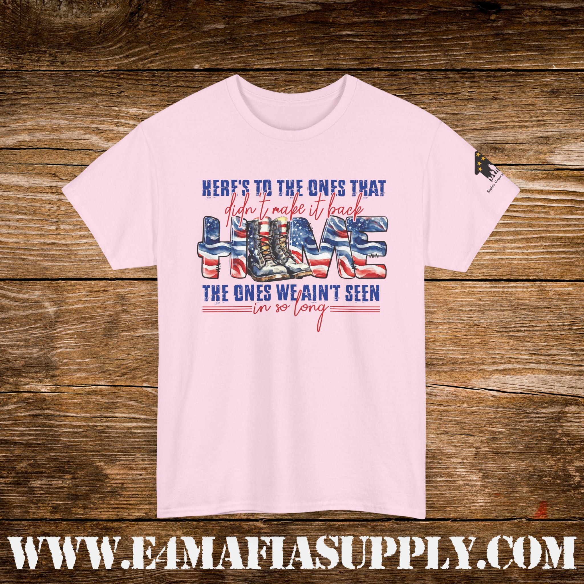 “Here’s to the Ones That Didn’t Make It Home” – Patriotic Memorial Veteran T-Shirt