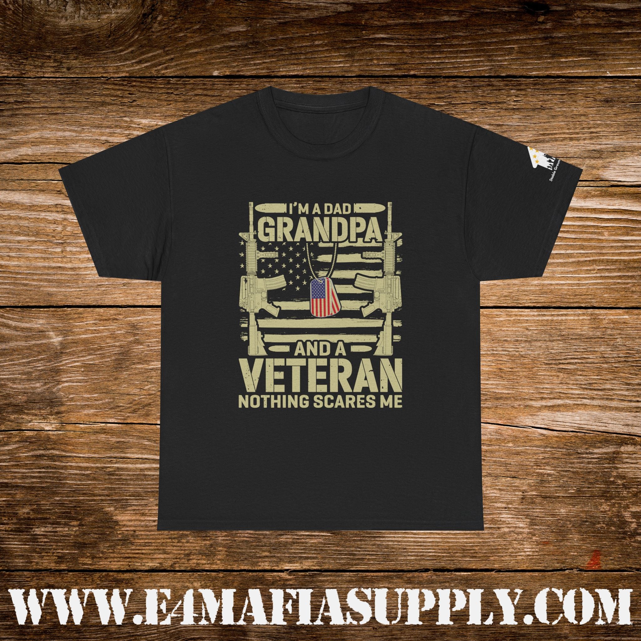 “I’m a Dad, Grandpa & a Veteran — Nothing Scares Me” – Funny Patriotic Veteran T-Shirt