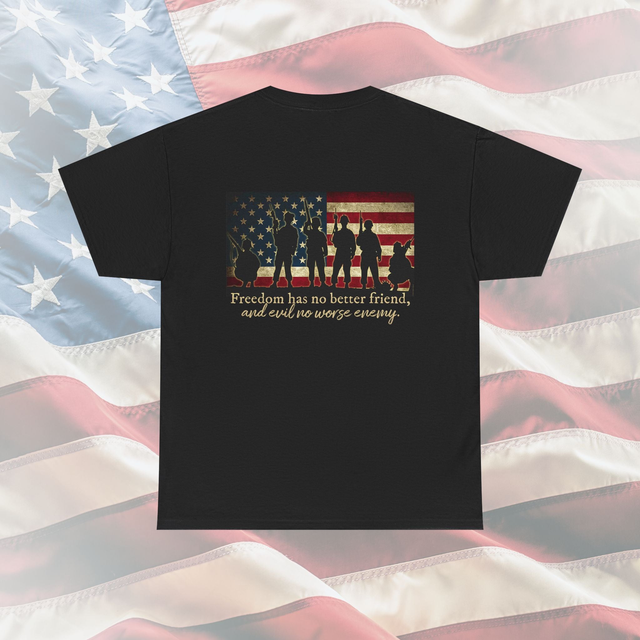 Freedom Has No Better Friend Veteran T-Shirt