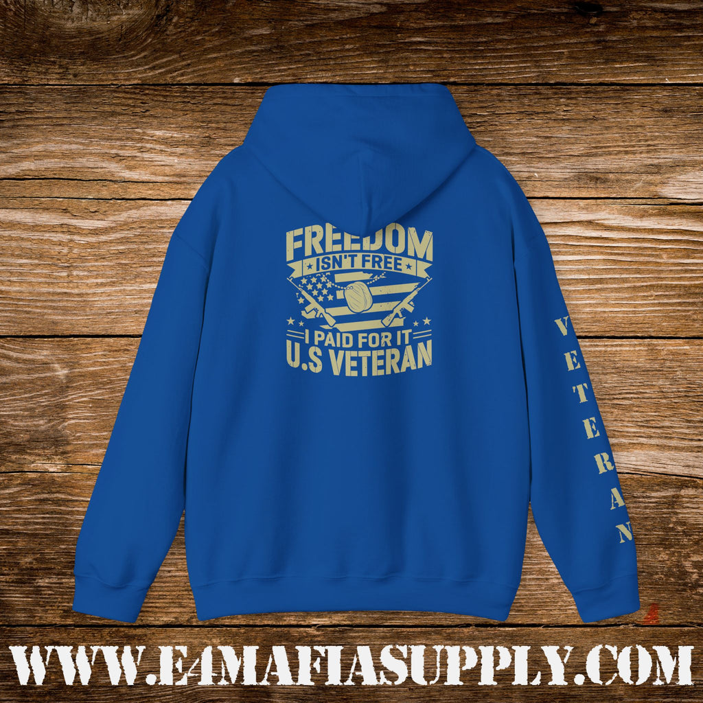 “Freedom Isn’t Free – I Paid for It” U.S. Veteran Patriotic Hoodie