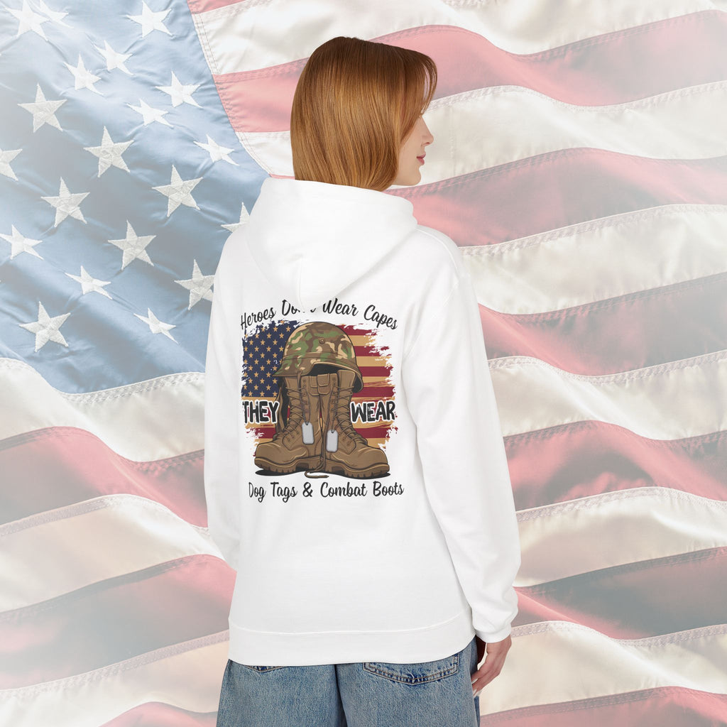 Copy of “Heroes Don’t Wear Capes – They Wear Dog Tags & Combat Boots” Patriotic Military Hoodie