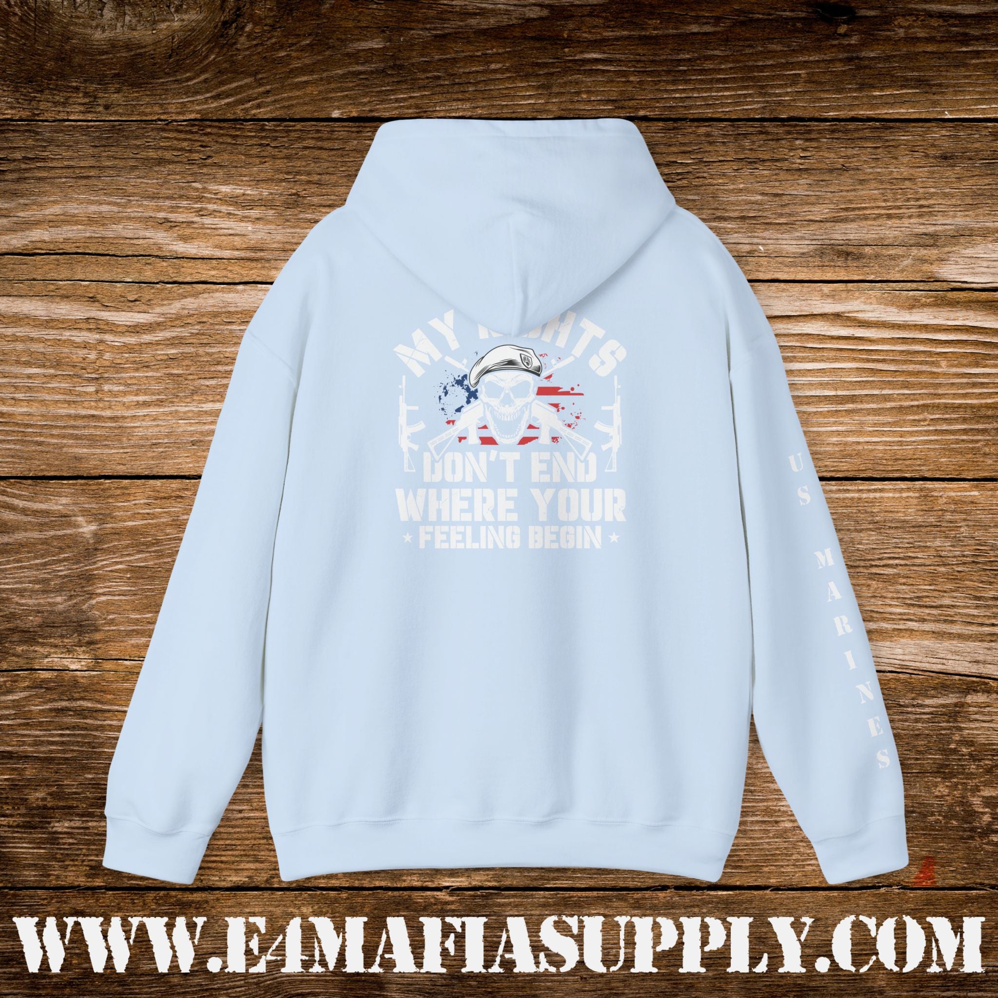 My Rights Don’t End Where Your Feelings Begin – US Marines Hoodie